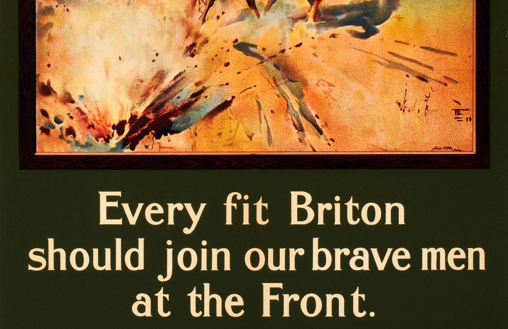 Original 1915 WWI Recruitment Poster At The Front! Every Fit Briton Should Join In Fair Condition For Sale In London, GB
