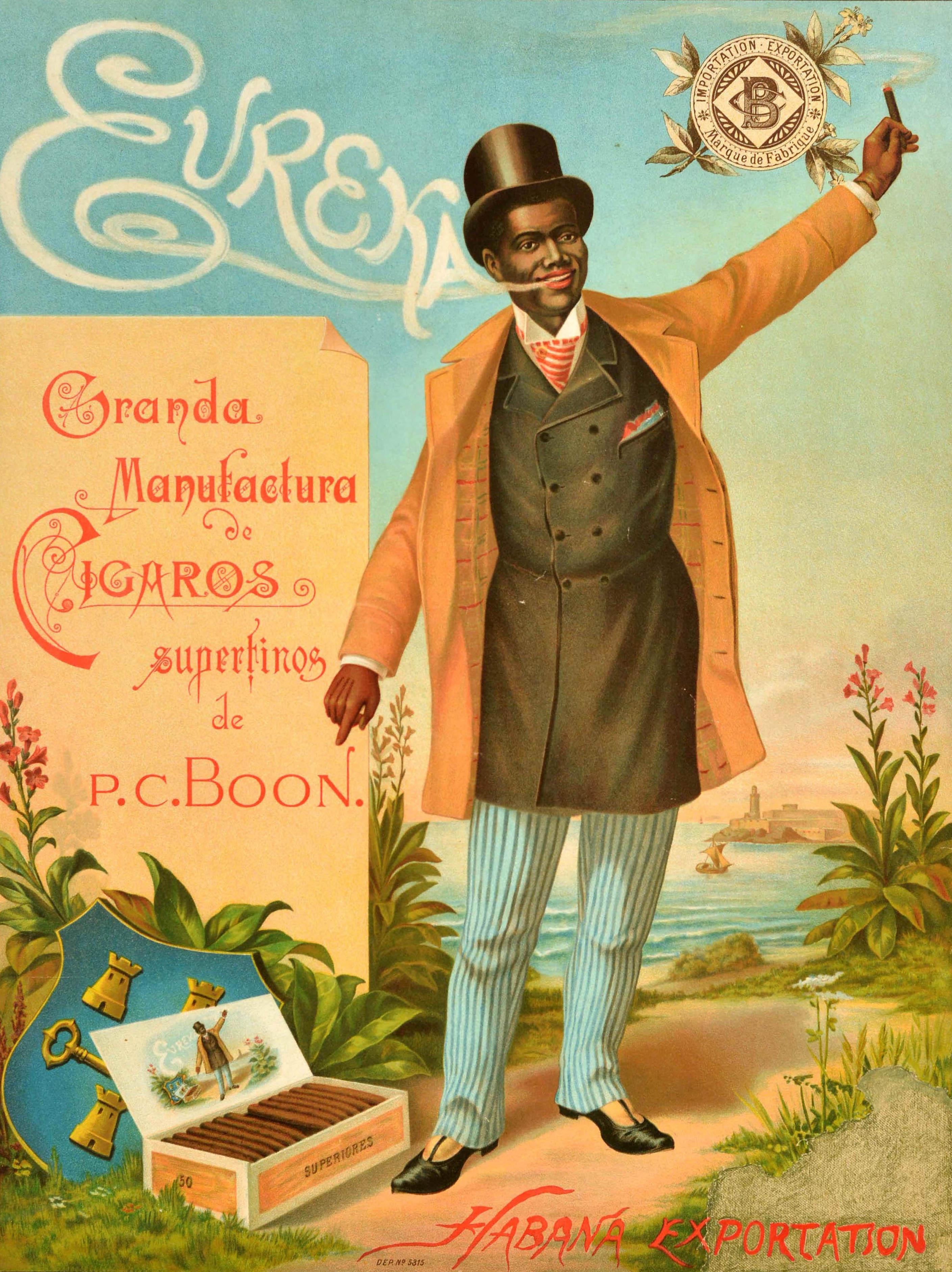 Original antique advertising poster for Eureka superfine Cigars manufactured by P.C. Boon Havana Exportation - Granda Manufactura de Cigaros superfinos de P.C. Boon Habana Exportation - featuring a smiling man wearing a top hat, striped tie, jacket,