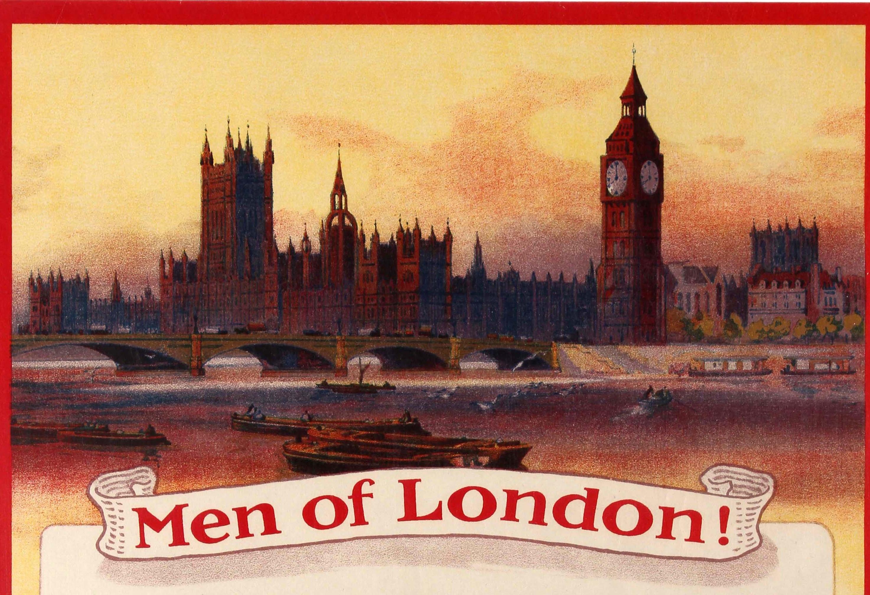 Original antique World War One recruitment propaganda poster published by The Publicity Department, Central Recruiting Depot - Men of London! Each recruit means quicker peace Join to-day God save the King - featuring a great image of Westminster