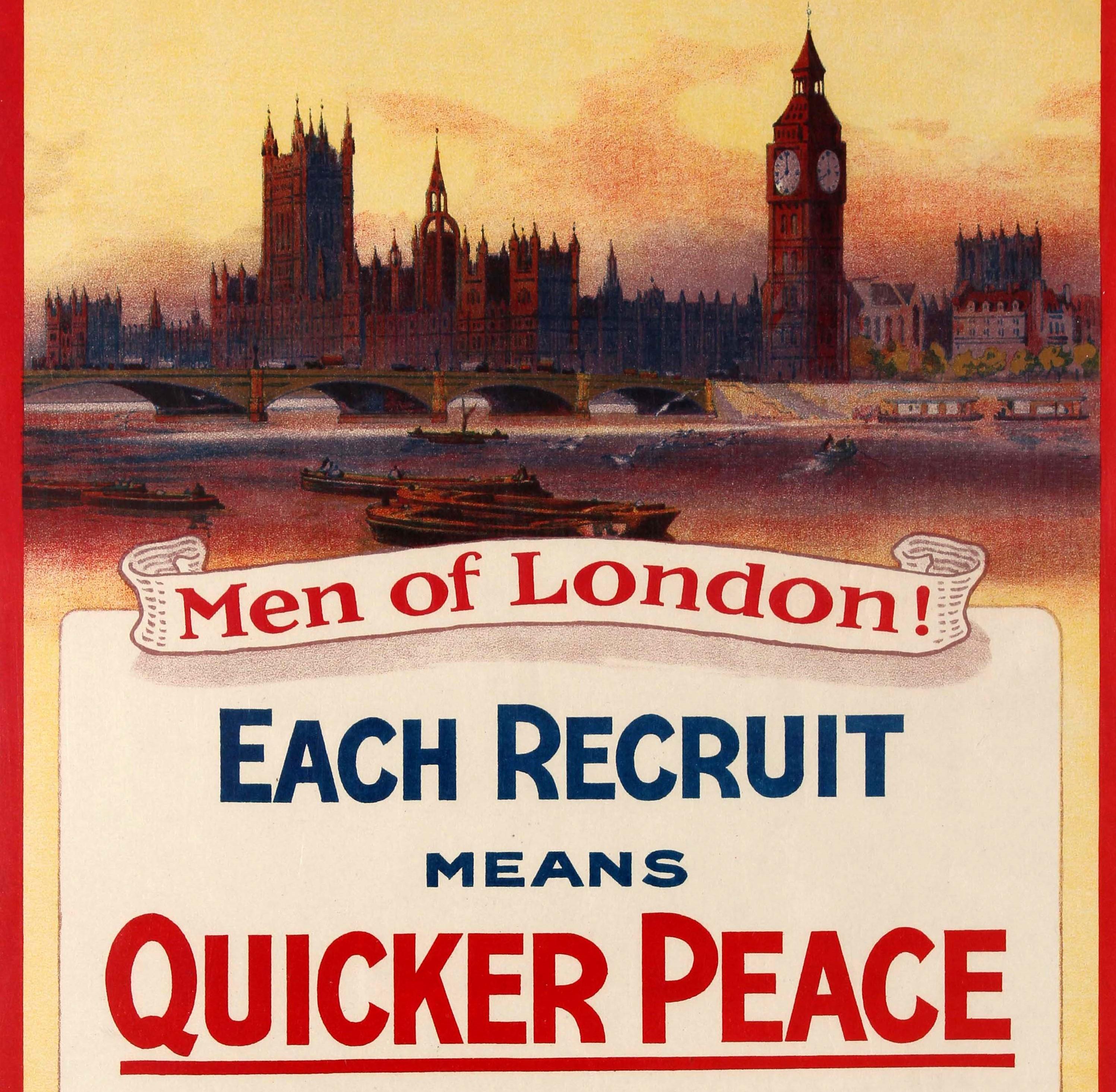 Britannique Affiche originale et ancienne de l'armée de la Première Guerre mondiale Men Of London Chaque recrue signifie une paix plus rapide en vente