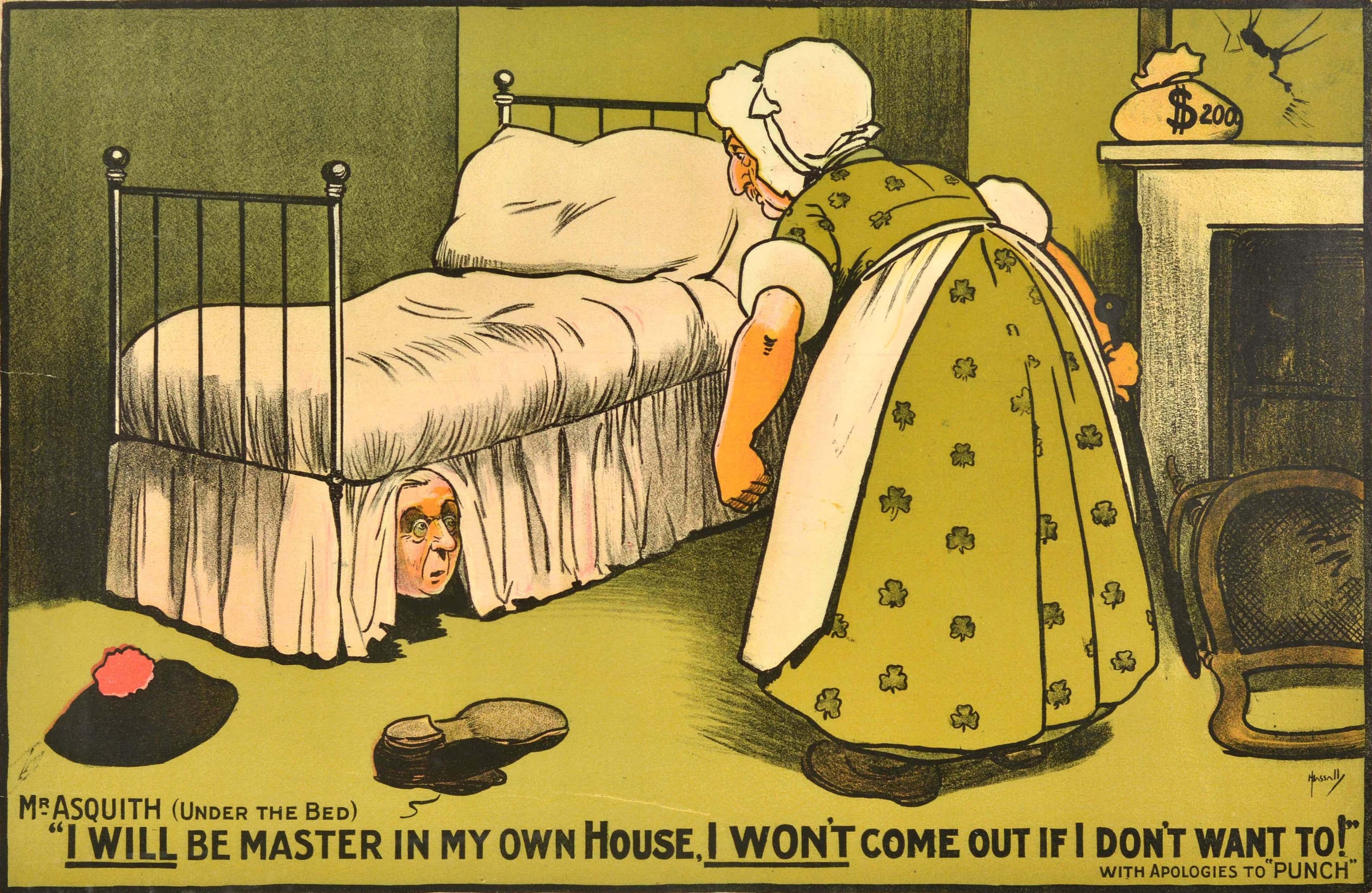 Original antique political election propaganda poster featuring a humorous illustration depicting a caricature of the statesman and Liberal politician who served as Prime Minister of the United Kingdom from 1908 to 1916 Herbert Henry Asquith
