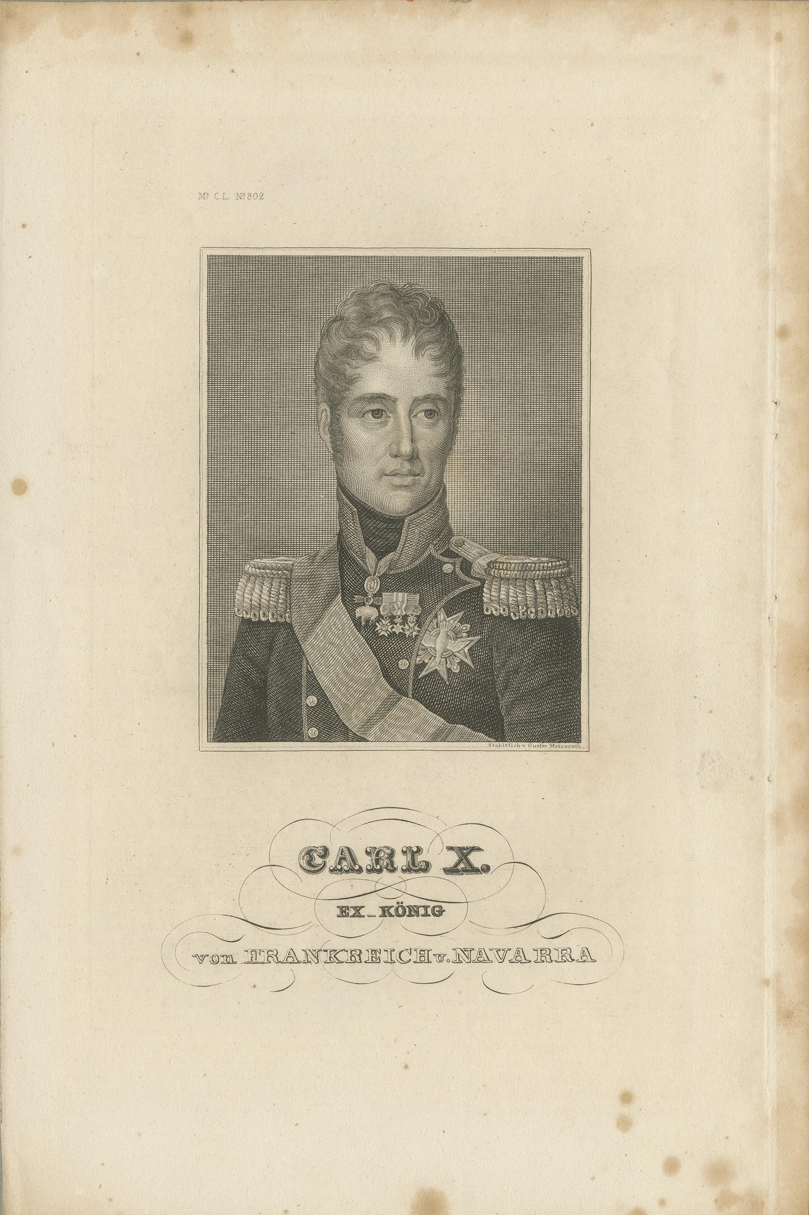 Antique print titled 'Carl X Ex König von Frankreich v. Navarra'. 

Portrait of Charles X, King of France from 16 September 1824 until 2 August 1830. Source unknown, to be determined.

Artists and Engravers: Anonymous.

Condition: Fair/good,