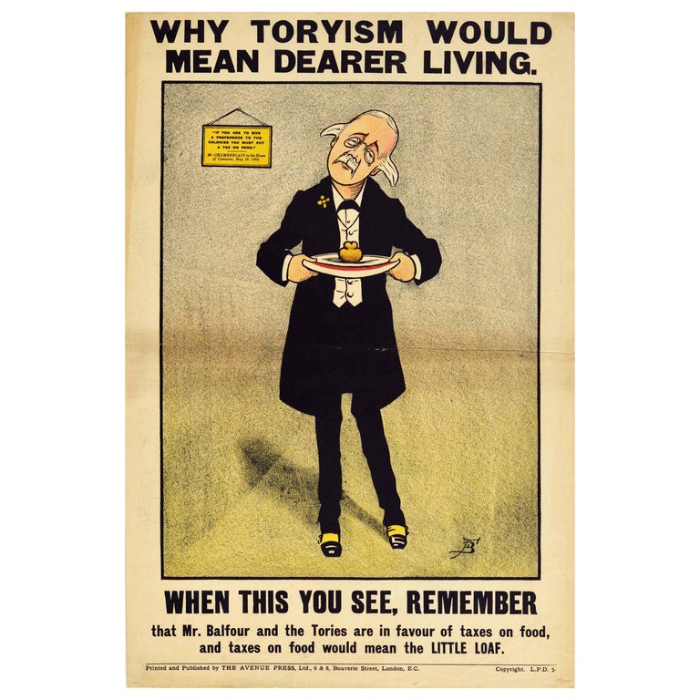 Poster antico originale del Partito Liberale Politica Partito Tory Tassa  sul cibo più cara in vendita su 1stDibs