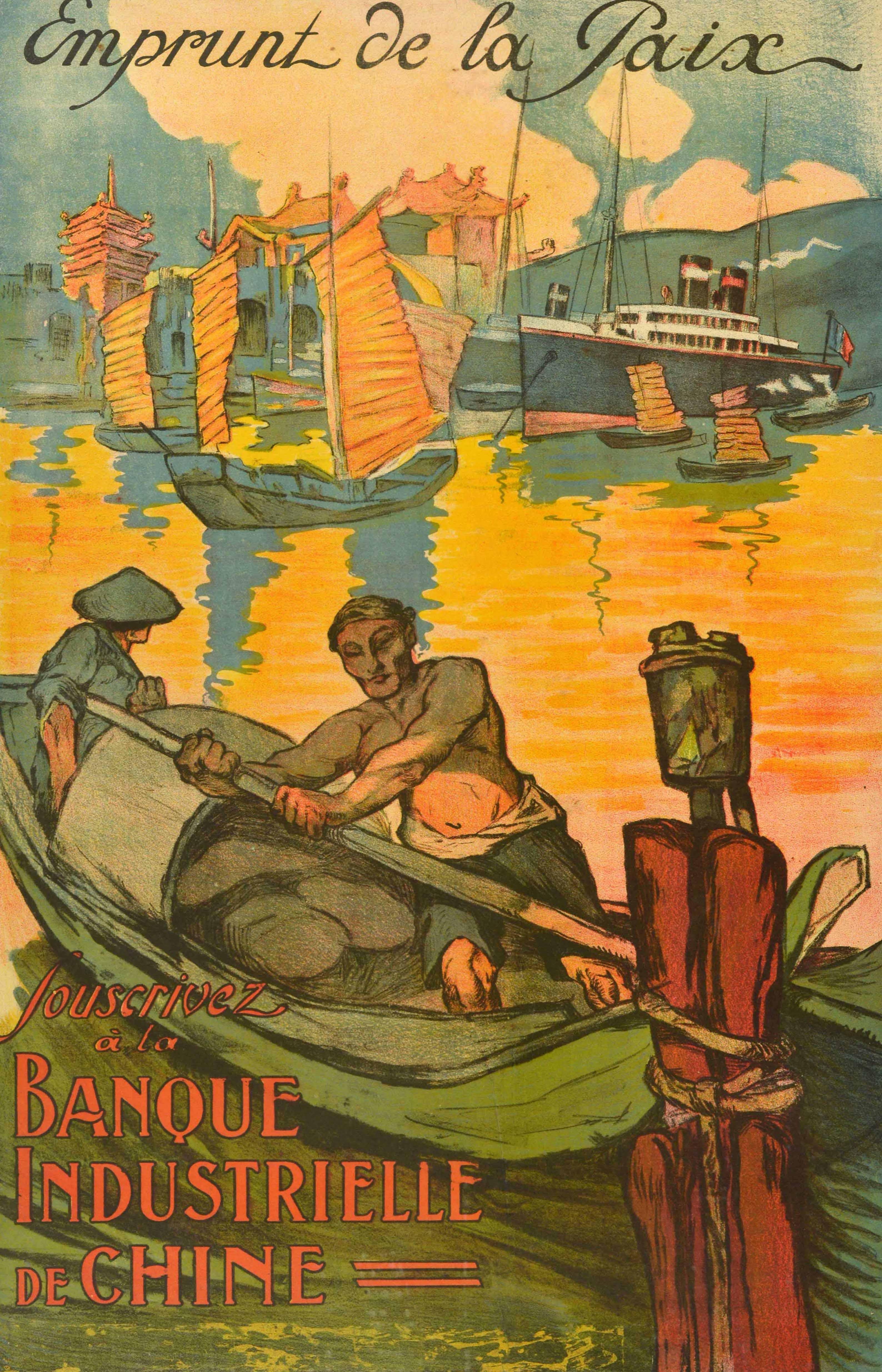 Cartel antiguo original en francés - Emprunt de la Paix Souscrivez a la Banque Industrielle de Chine / Préstamo de la Paz Suscríbete al Banco Industrial de China (con sede en Shanghai y París; 1913-1922) - con una gran obra de arte que muestra una