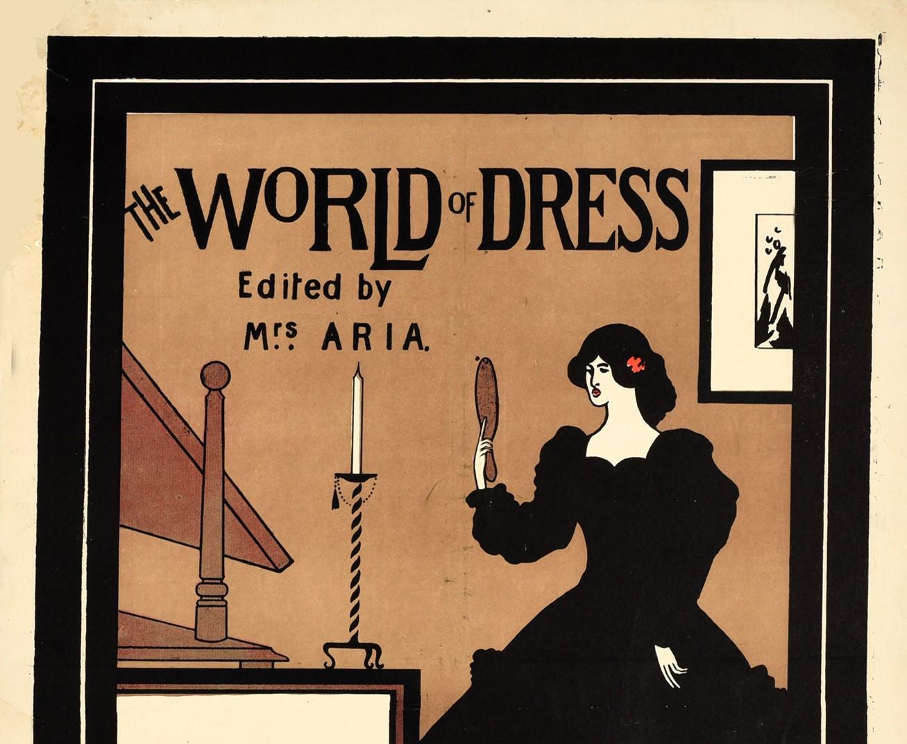 Original antique poster for The World of Dress edited by Mrs Aria Fashions of London Paris Vienna and New York New Year's number now ready Price 6d. Great design featuring an elegant lady wearing a black dress and looking at herself in a mirror with