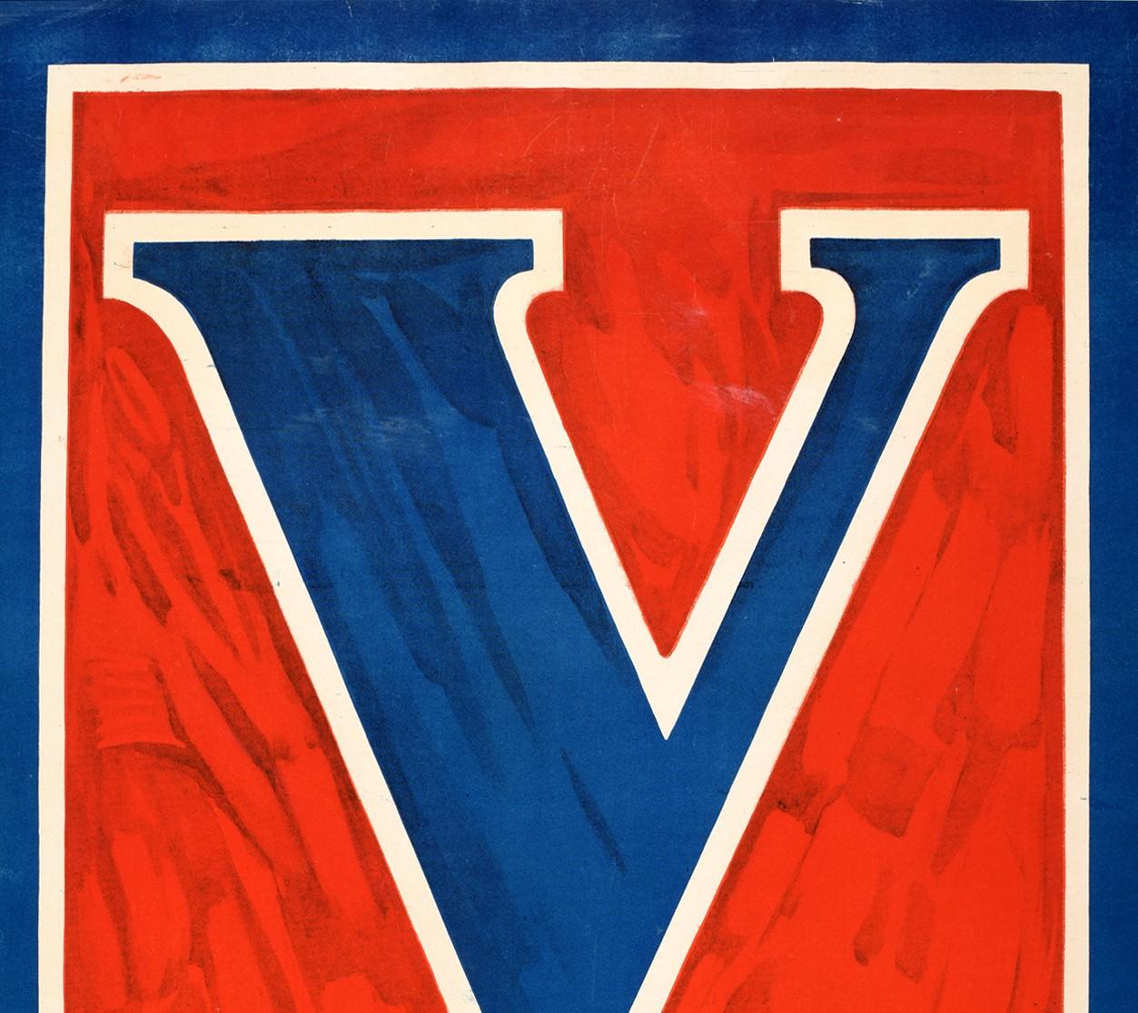 Original antique World War One propaganda poster featuring a bright design of a blue and white V for victory sign against a red background. Published by the United States Government to encourage people to help win the war by investing in victory