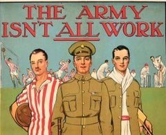 Original Antique Recruitment Poster - The Army Isn't All Work - Football Cricket