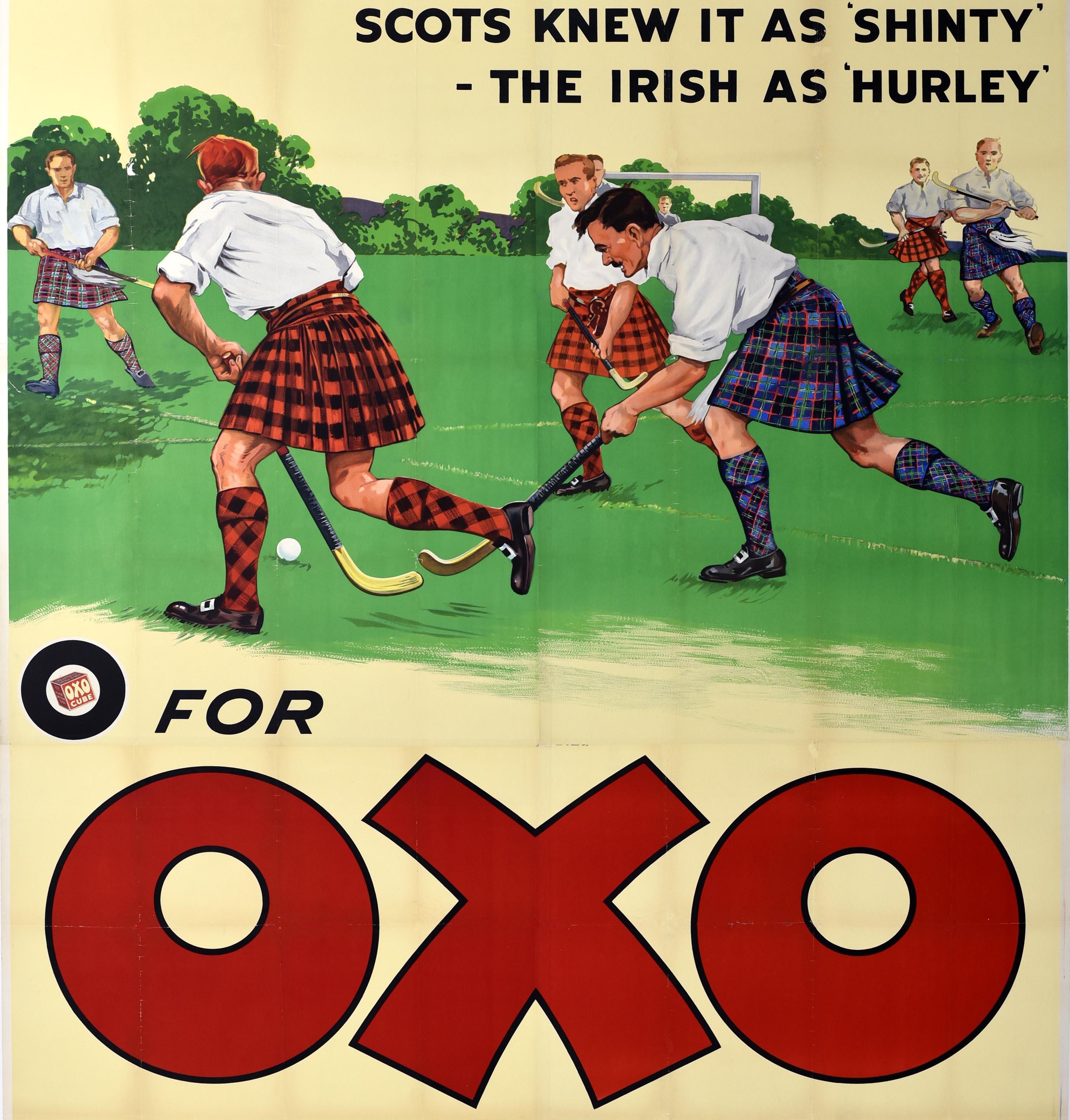 Affiche publicitaire ancienne sur le thème du sport pour les cubes de bouillon Oxo (depuis 1910) utilisés comme arôme alimentaire et pour faire de la sauce - The A.I.C. of Health & Fitness Η For Hockey Scots Knew It As Shinty The Irish As Hurley O