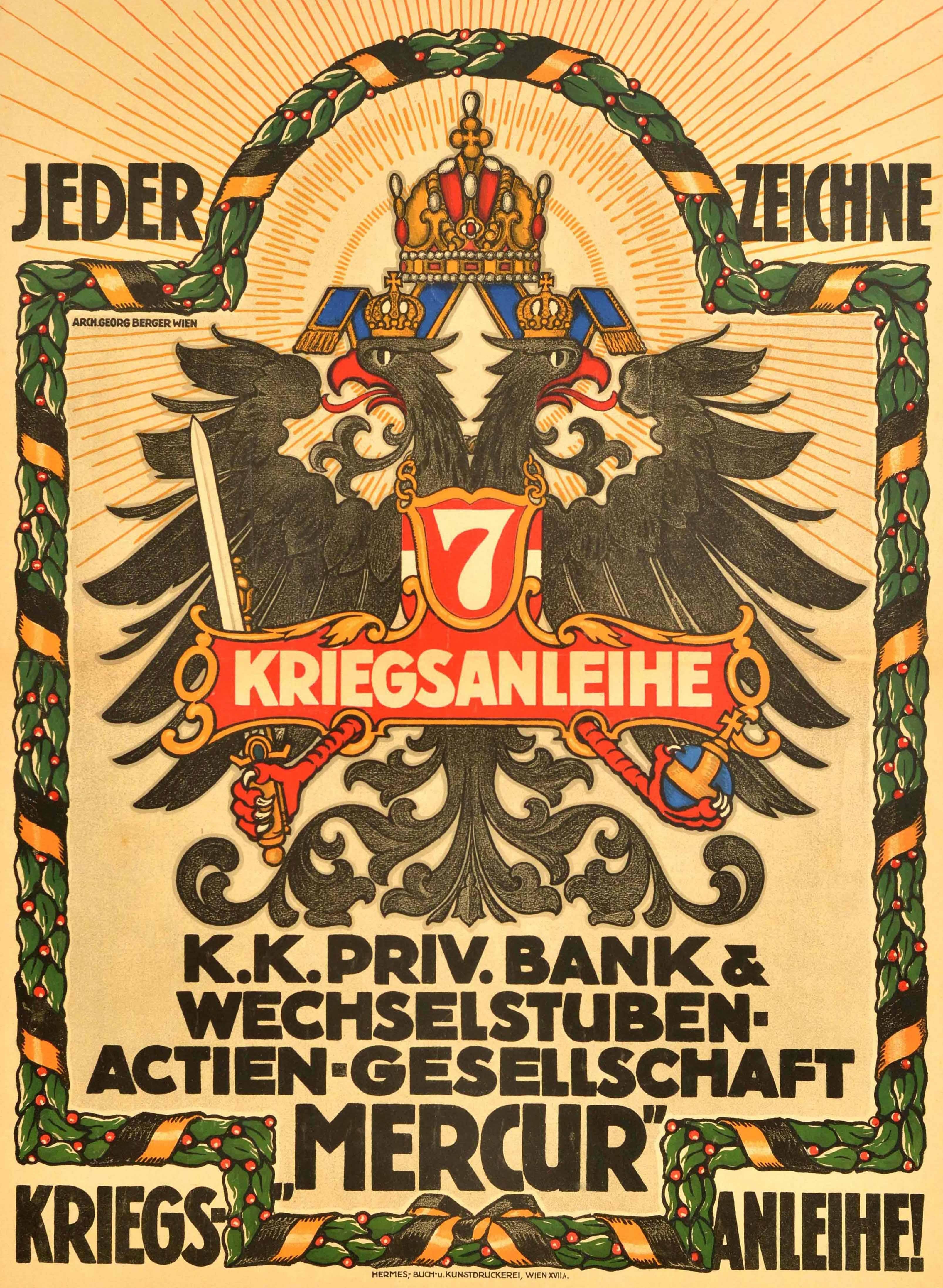 Original antique World War One war loan poster - Everyone Draw a War Bond / Jeder Zeichne Kriegsanleihe - issued for the 7th Austrian War Bond featuring a decorative Austrian coat of arms comprised by a crowned double headed eagle holding a sword