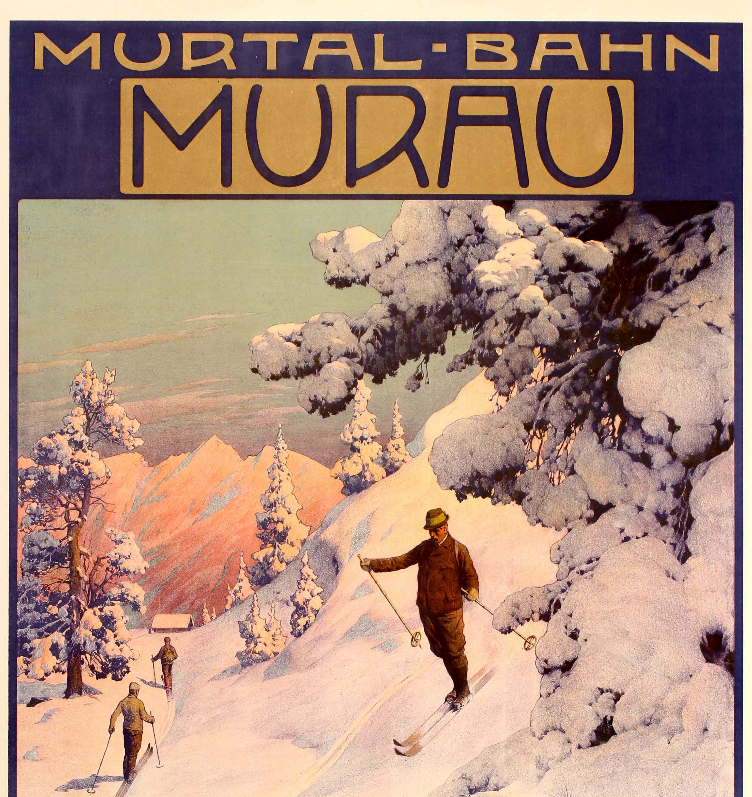 Affiche de voyage ancienne originale annonçant le ski et les sports d'hiver à Murau, en Styrie, en Autriche, par le chemin de fer de la vallée de la Mur (ouvert en 1894) : Wintersportplatz Murtal-Bahn Murau. Fantastique œuvre d'art de Gustav Jahn
