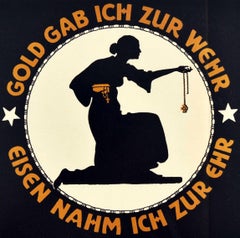 Original Antique World War One Poster Gold For Defence Iron For Honour WWI