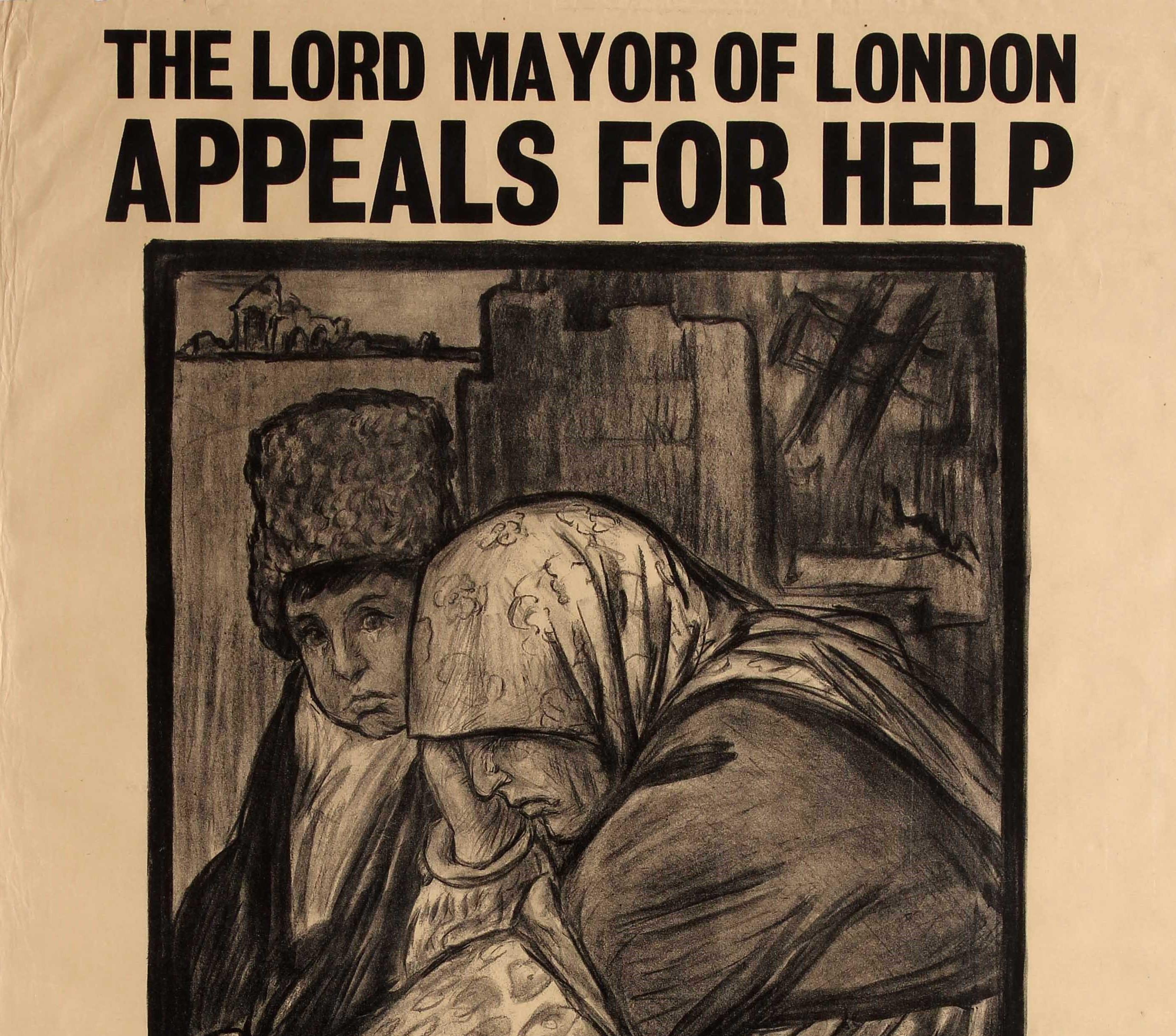 Original antique British World War One propaganda poster - The Lord Mayor of London Appeals For Help Armenia Donations Urgently Needed to rebuild the homes of the Armenian people before the coming winter Hon. Treasurer: The Armenian Refugees (Lord