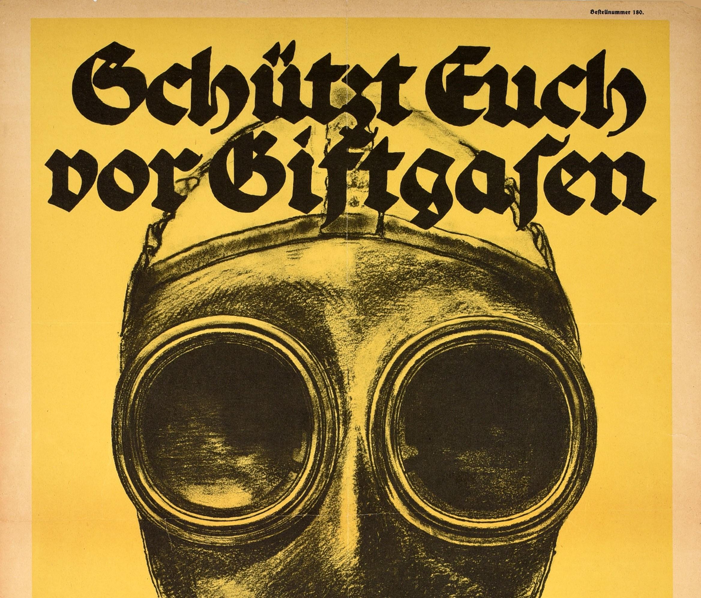 Original antique World War One health and safety propaganda poster - Protect yourself from poison gases Wear gas masks! / Schutzt Euch Vor Giftgasen Tragt Gasmasken! - featuring an image of a gas mask with the text in bold Gothic style lettering