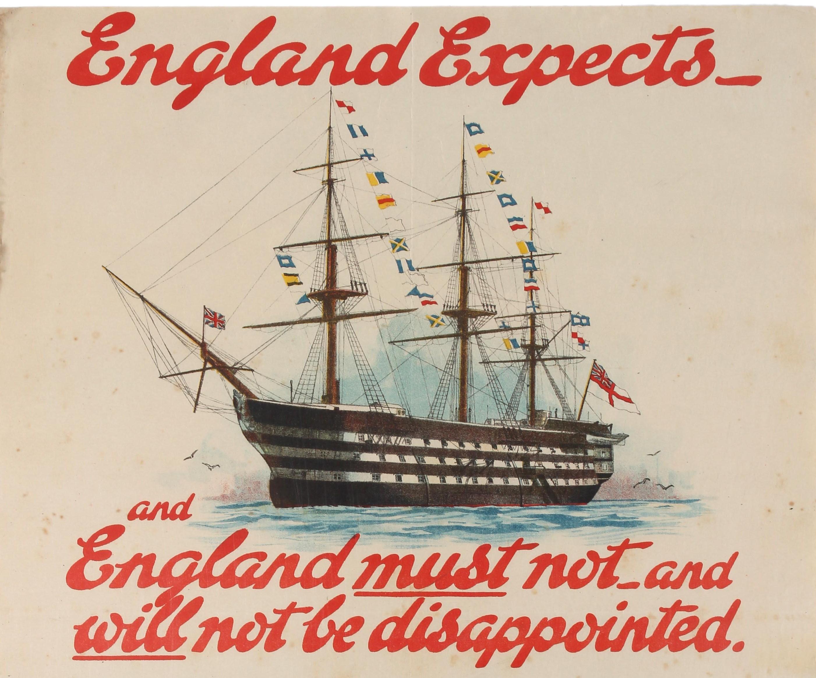 Original antique World War One Royal Navy recruitment propaganda poster - England Expects And England must not and will not be disappointed Recruits wanted for the Royal Naval Division to serve during the period of the War, featuring the Royal Navy