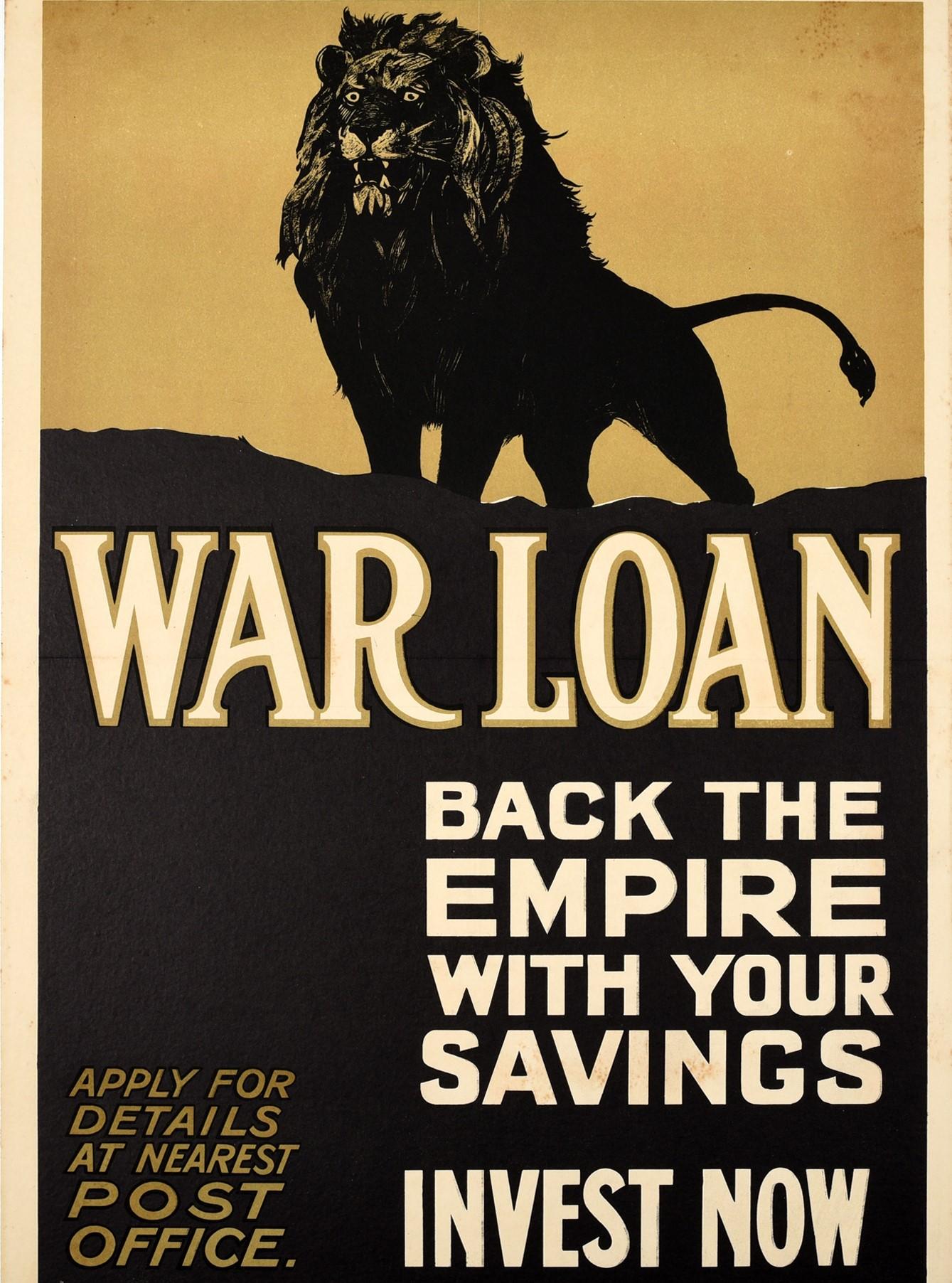 British Original Antique WWI War Loan Poster Back The Empire Invest Now UK Lion Design