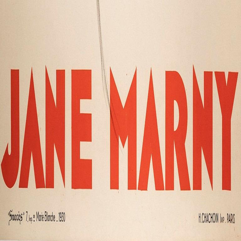 Original Art Deco Poster-Jean Don-Jane Marny-Actress -France, 1930

Poster for the actress and singer Jane Marny known for 