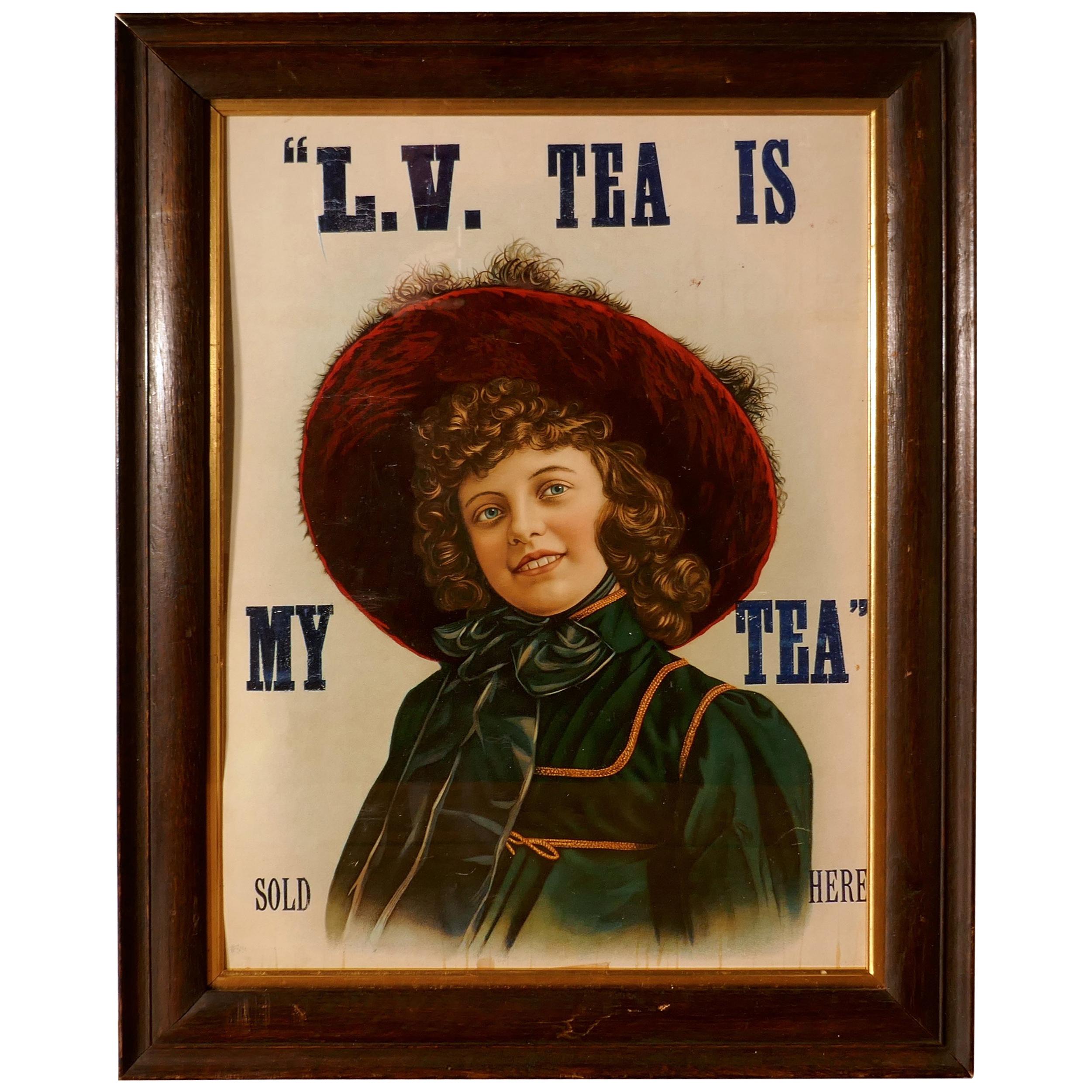Original Edwardian Framed Tea Advertising Card Poster, “L.V. TEA IS MY TEA” Sold