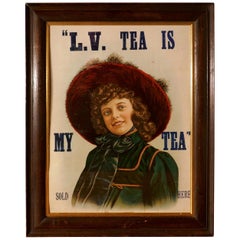 Original Edwardian Framed Tea Advertising Card Poster, “L.V. TEA IS MY TEA” Sold