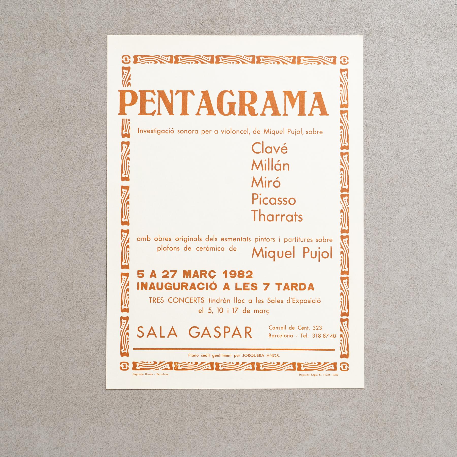 Original Exhibition Poster – Pentagrama, Various Artists, Sala Gaspar, 1982

Description:
Original exhibition poster for Pentagrama, a collective exhibition featuring various artists, held at the renowned Sala Gaspar in Barcelona in 1982.

This