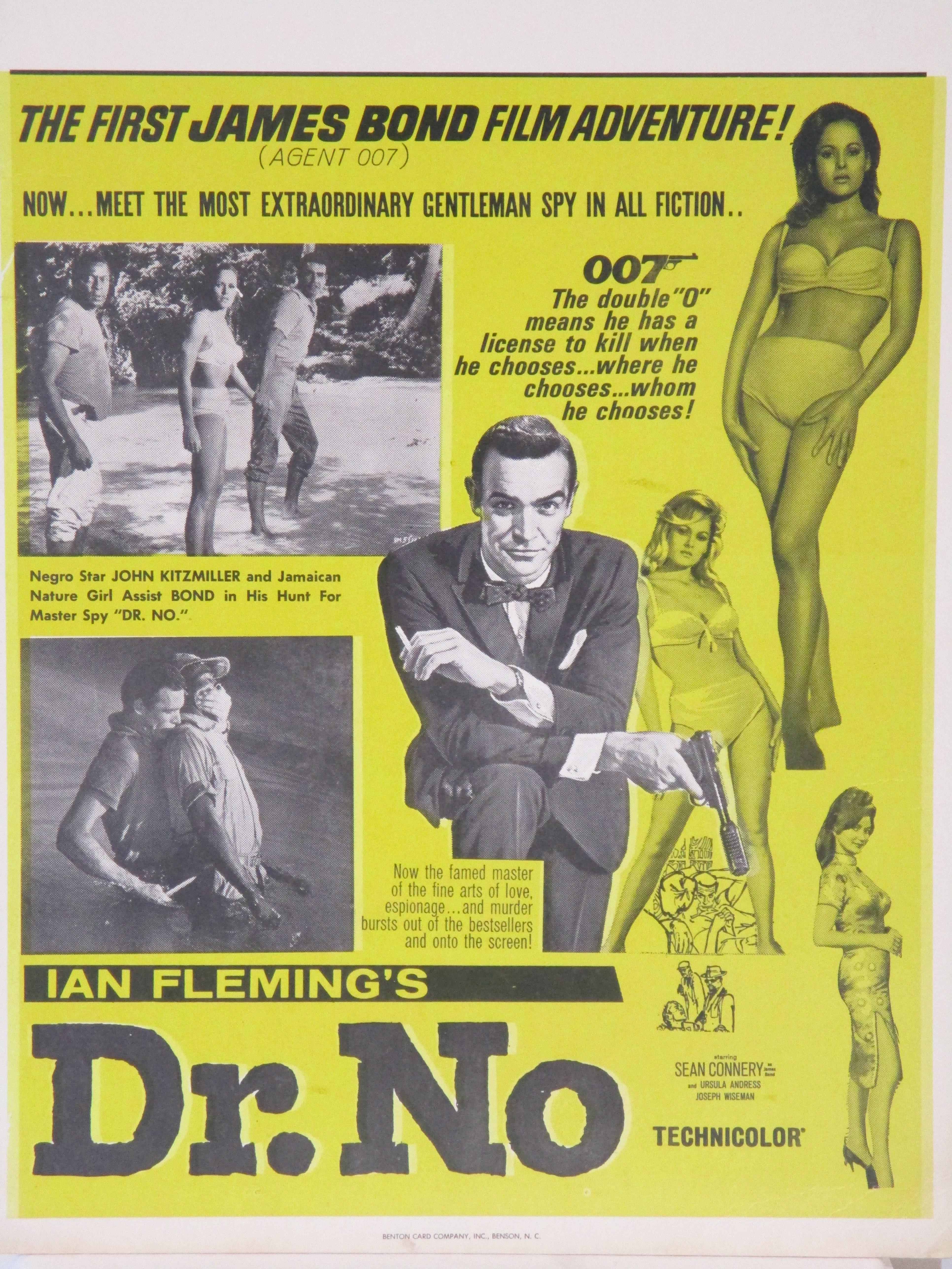 An early original advertising window card for the first James Bond movie staring Sean Connery which lead the bond franchise into movie history . Used in smaller southern towns as a cheaper way to advertise the film the upper part was to have the