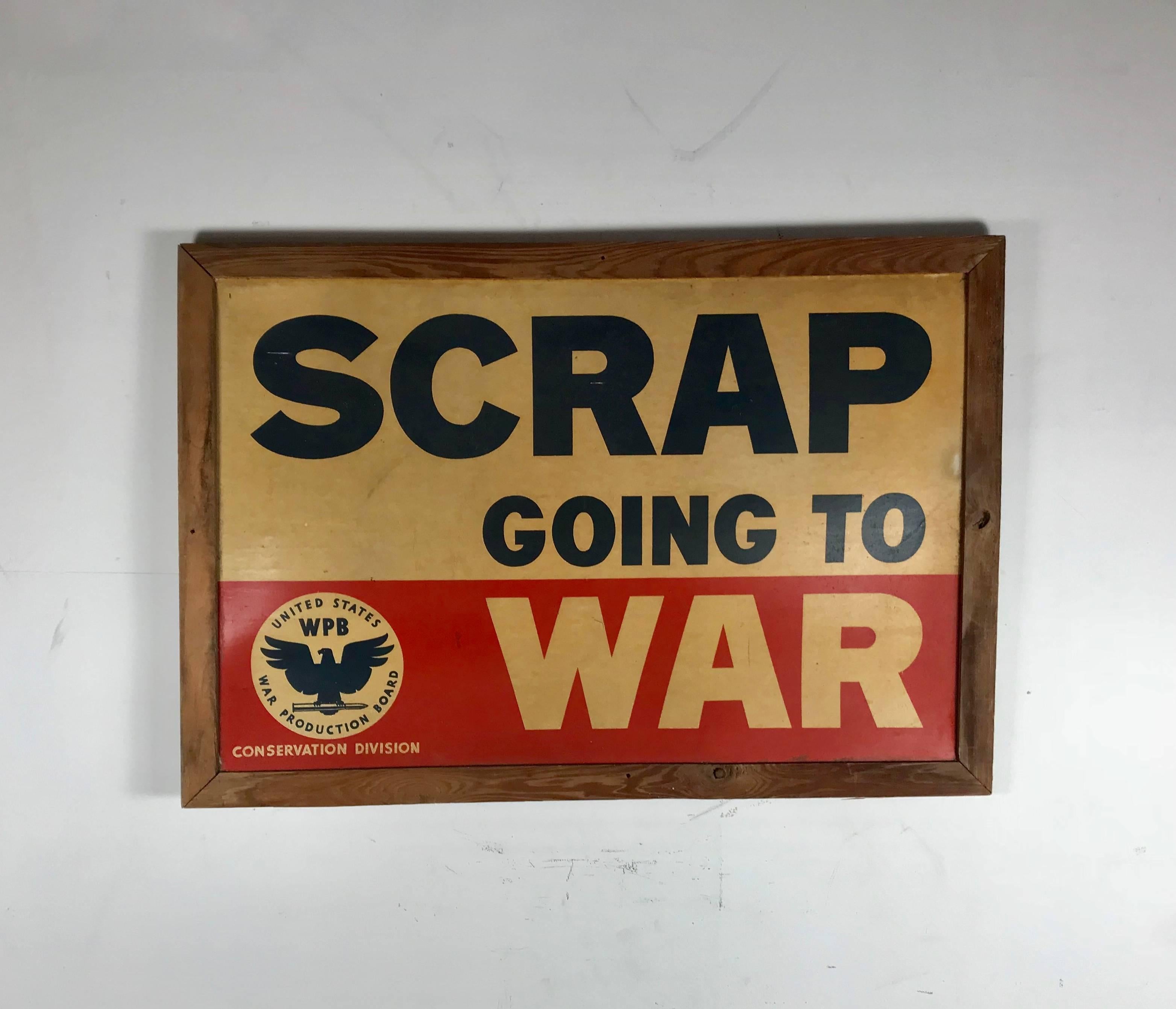 Industrial Original Late 1930s W.P.A Era War Sign 