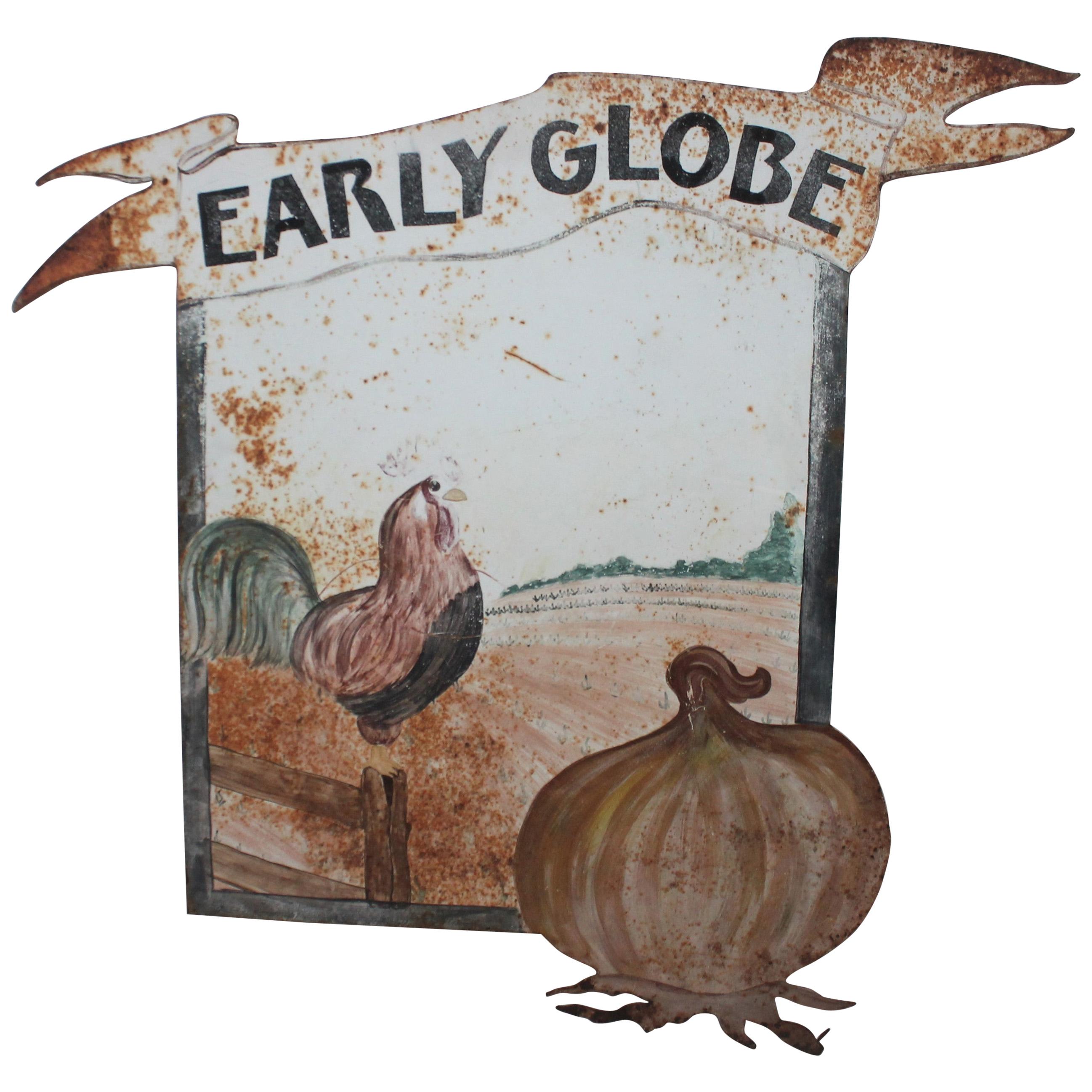 Original Painted Sheet Iron Trade Sign "Early Globe" from a Onion Farm