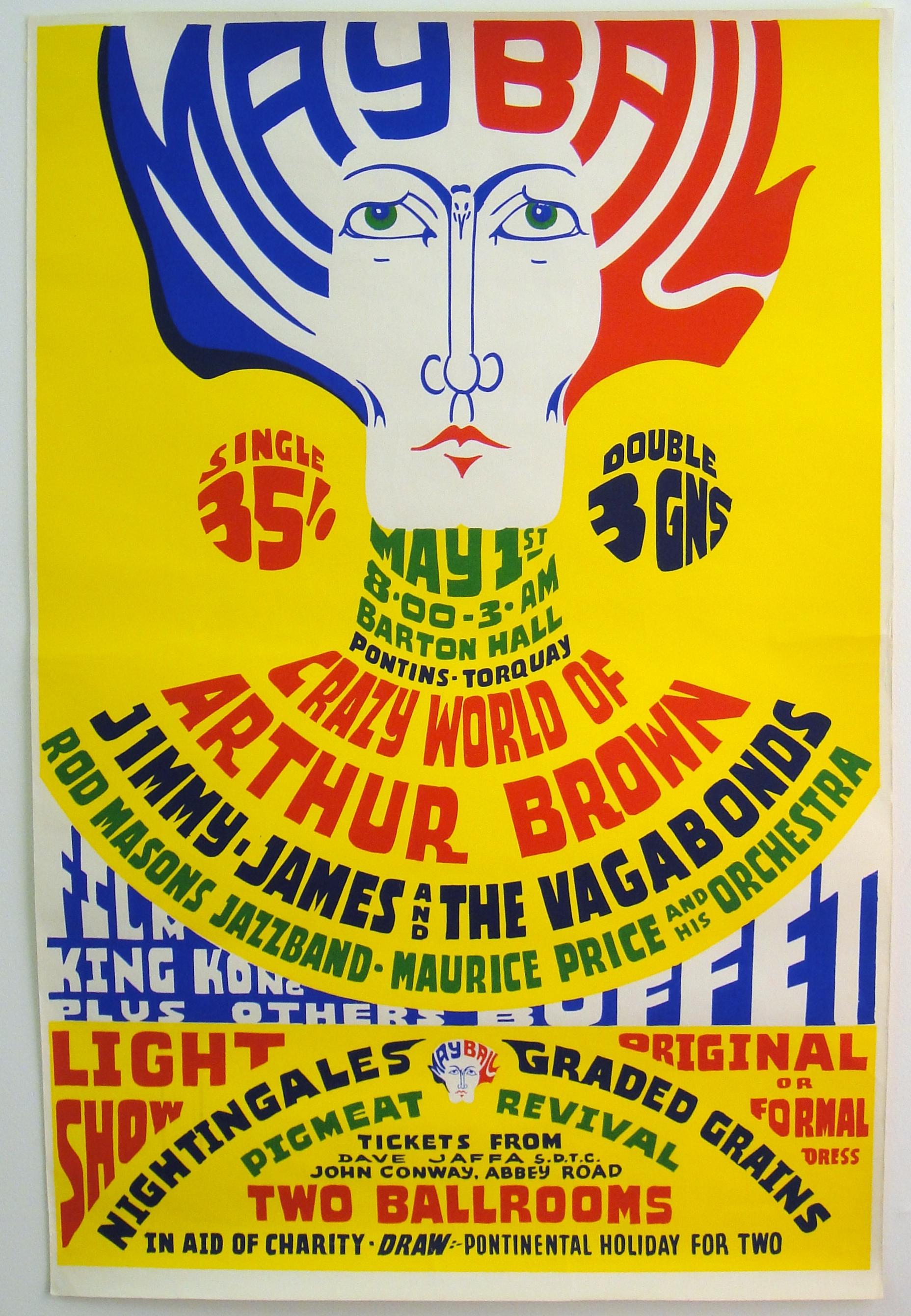 - A rare original poster for the Pontins May Ball in 1968

- Stars The Crazy World of Arthur Brown, Jimmy James and the Vagabonds and Rod Mason's Jazzband

- A superb piece of memorabilia from the heyday of the great British holiday

Founded