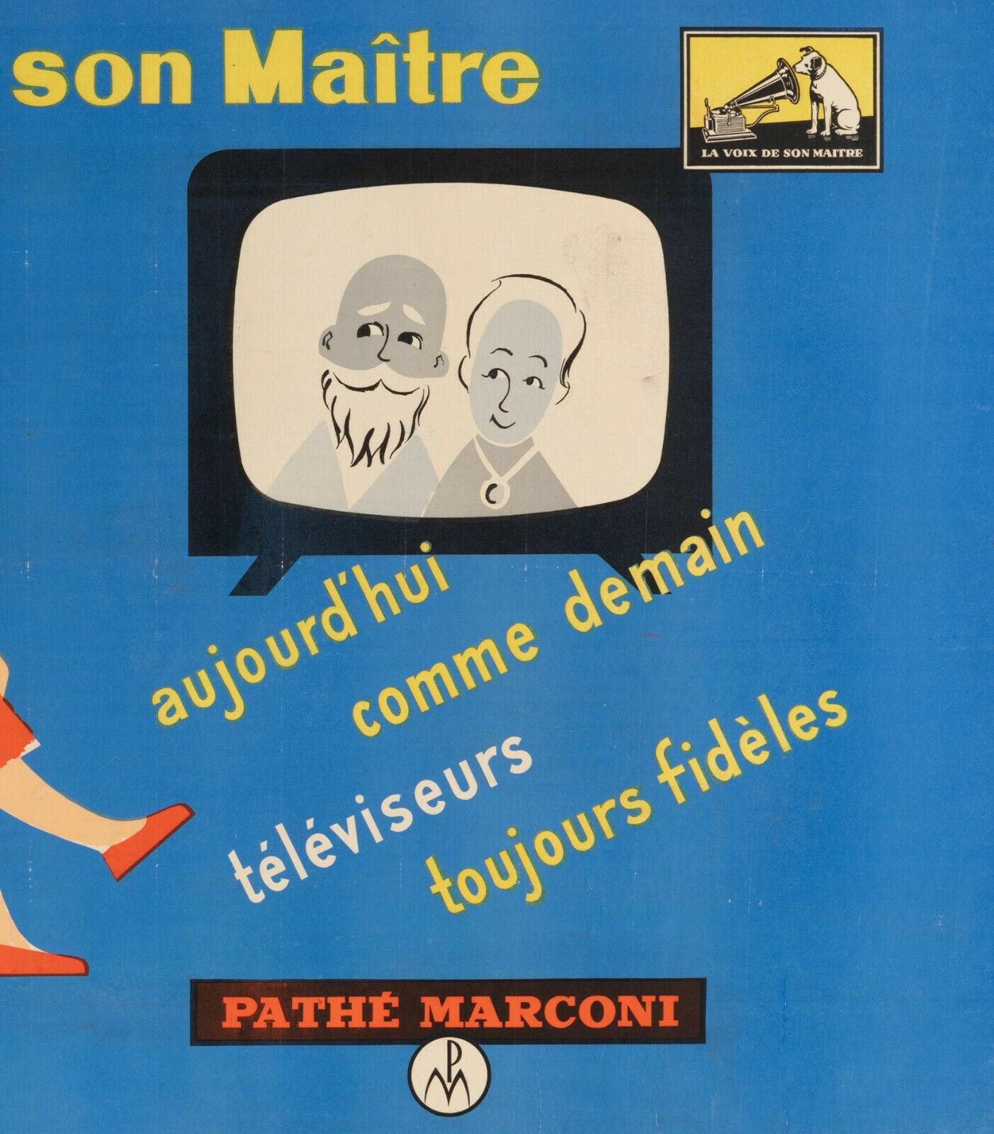 Original Poster-His Master's Voice-His Master's Voice-Pathe Marconi, c.1955

Poster for the promotion of Pathé Marconi televisions.

Additional Details:
Materials and Techniques: Colour lithograph on paper
Color: Blue
Features: Signed
Style: