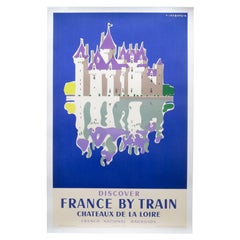 Original Rare Vintage SNCF French Travel Poster “The Chateaux of the Loire, 1956