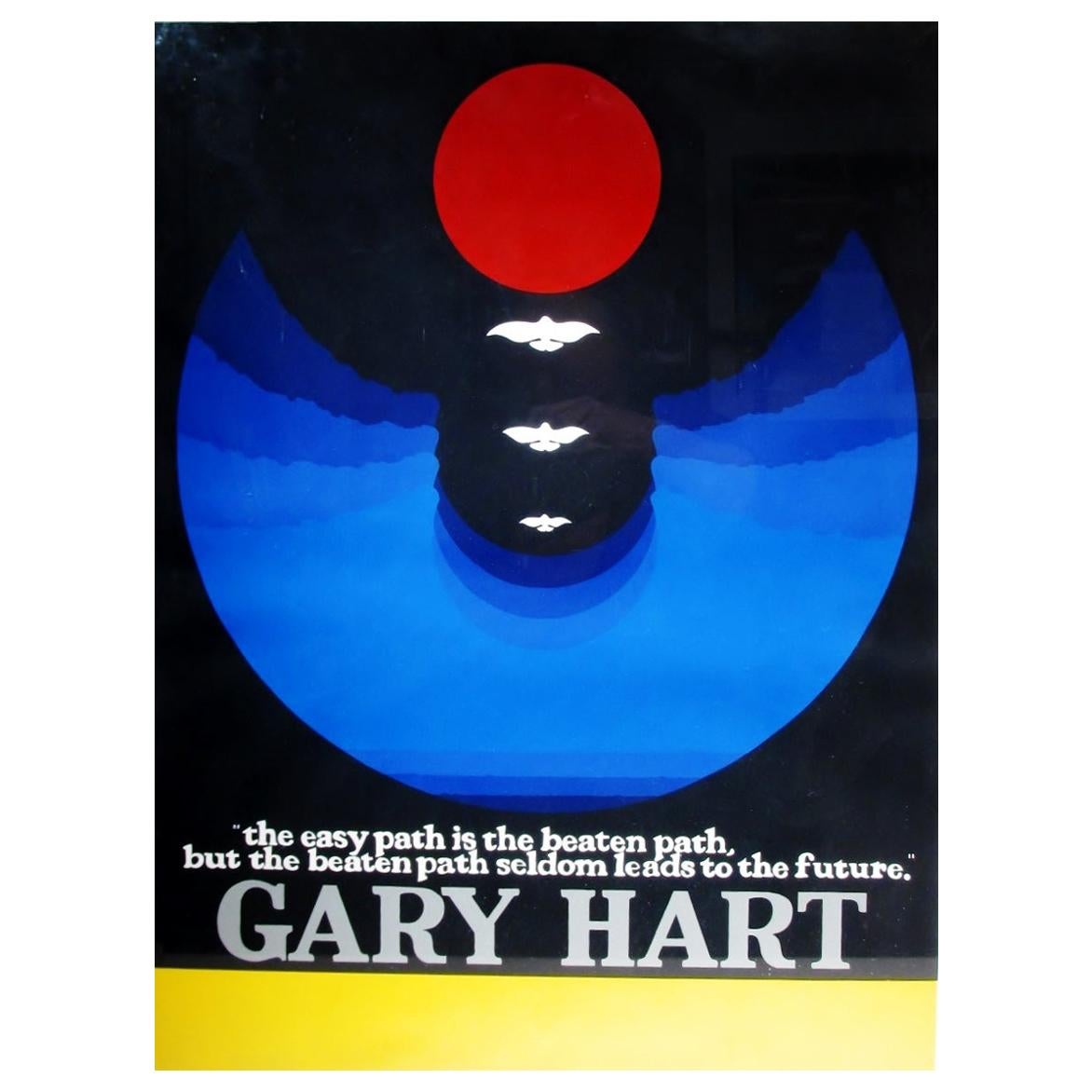 Original Thomas W Benton Serigraph Gary Hart Campaign Poster Signed and Letter