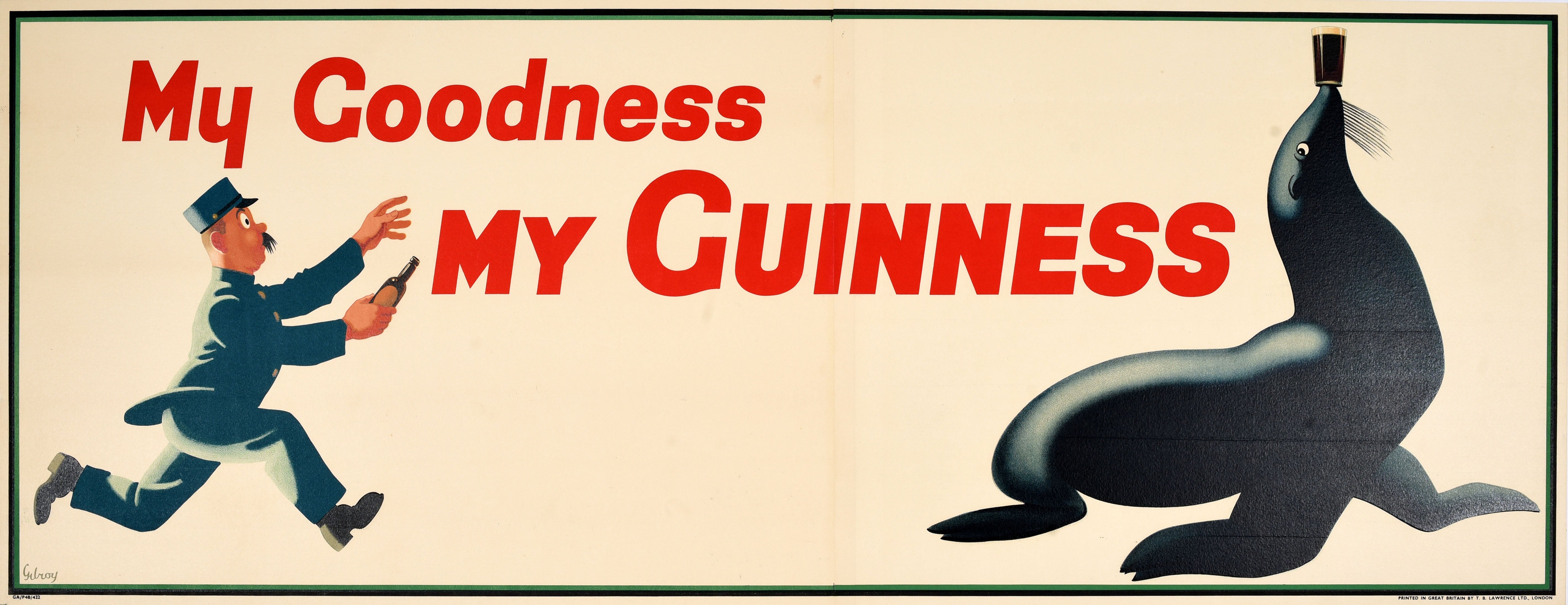 Original Vintage Werbeplakat My Goodness My Guinness John Gilroy Siegel