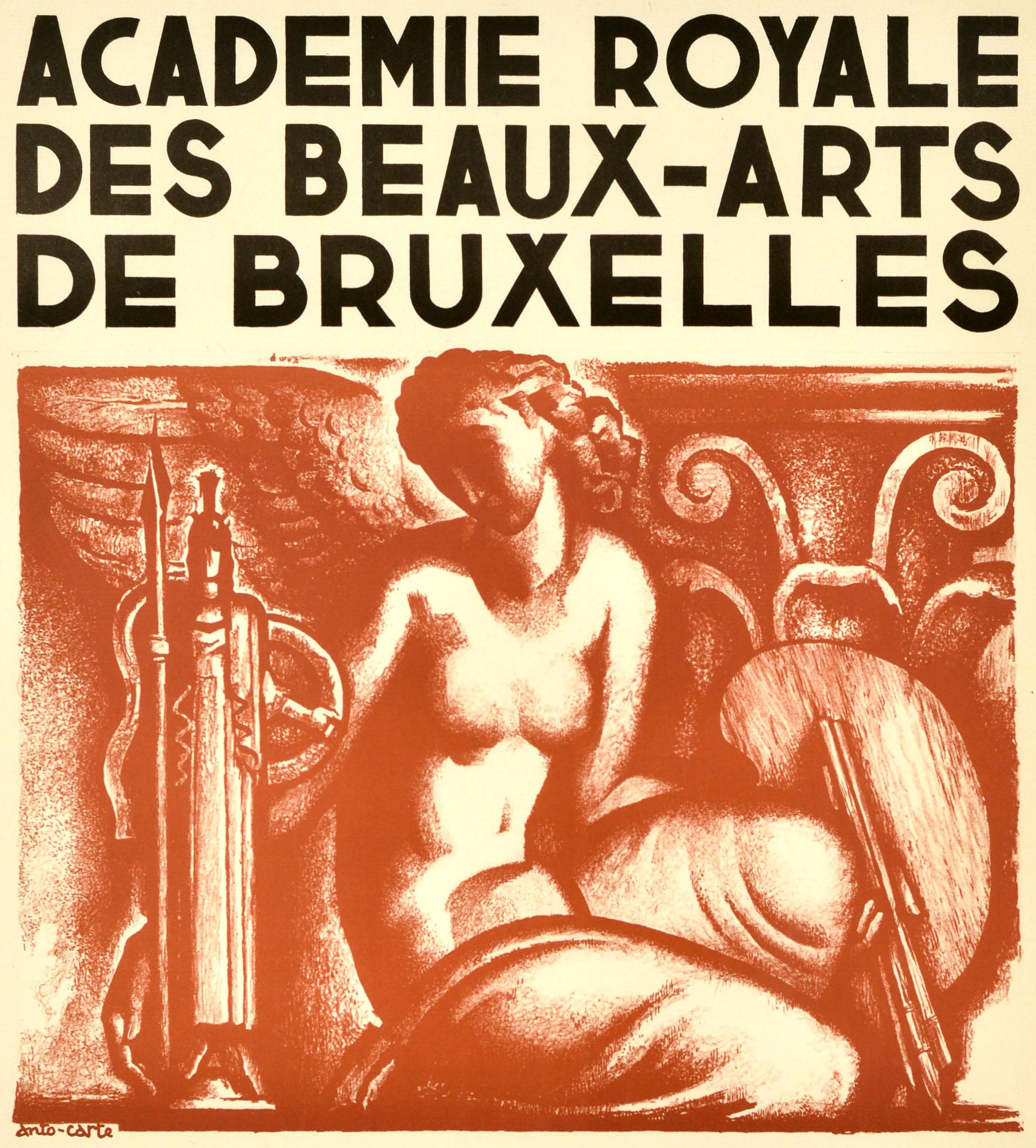 Original vintage advertising poster for the Royal Academy of Fine Arts of Brussels / Academie Royale des Beaux-Arts de Bruxelles featuring artwork by Anto Carte (1886-1954) depicting a lady holding paint brushes kneeling down next to a statue of a