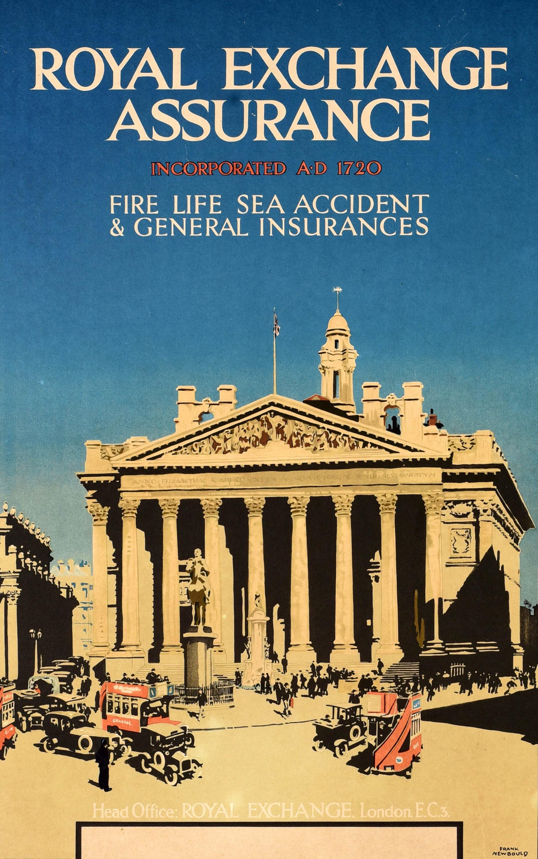 Original Vintage-Werbeplakat für Royal Exchange Assurance Incorporated A.D 1720 Fire Life Sea Accident & General Insurances - mit einer Ansicht des bekannten britischen Plakatkünstlers Frank Newbould (1887-1951) des historischen Gebäudes der Royal