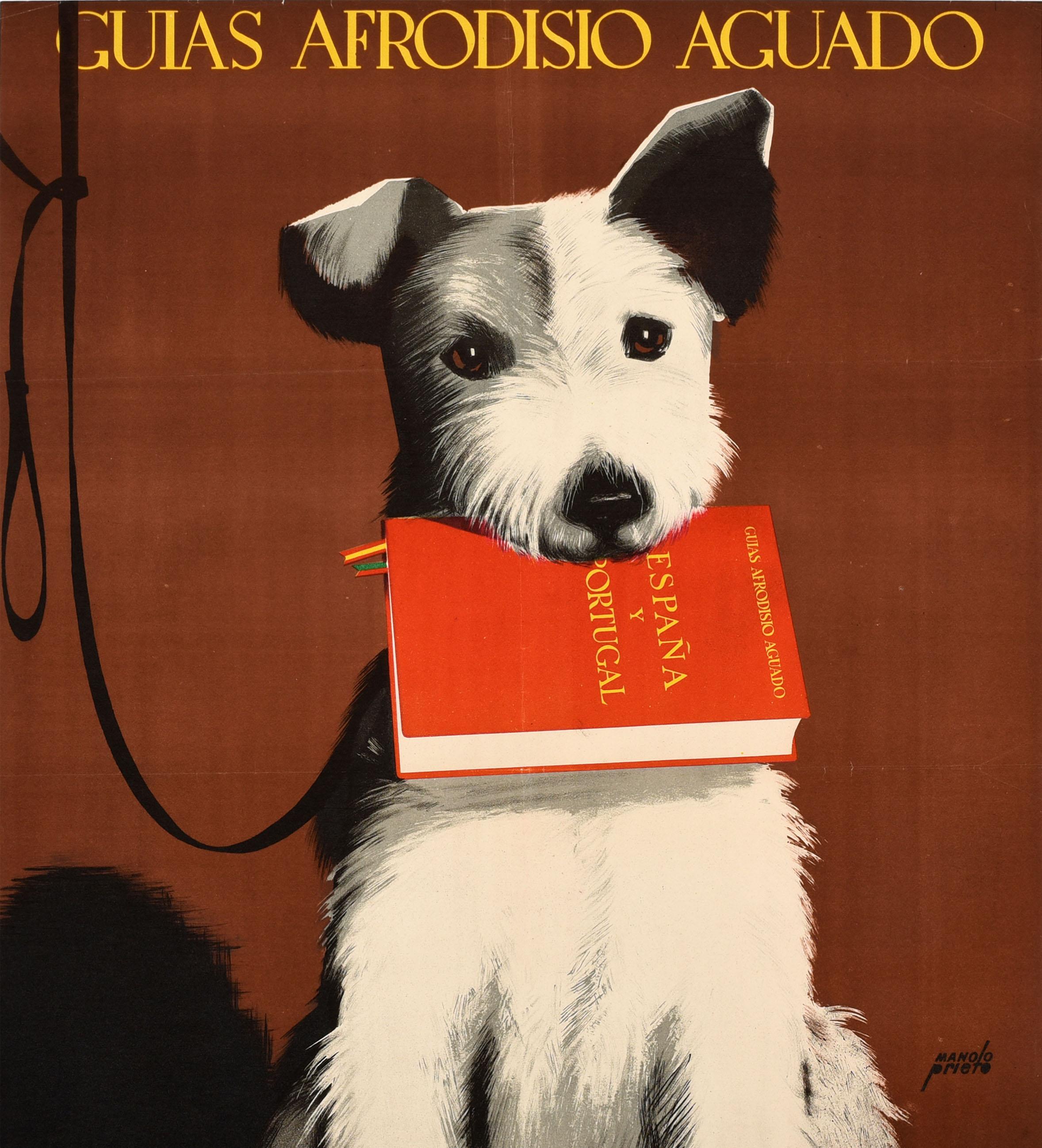 Affiche publicitaire originale - Guias Afrodisio Aguado Espana y Portugal / Spain and Portugal Guide Books - réalisée par Manolo Prieto (1912-1991) représentant un chien terrier noir et blanc en laisse tenant le livre rouge dans sa gueule sur un