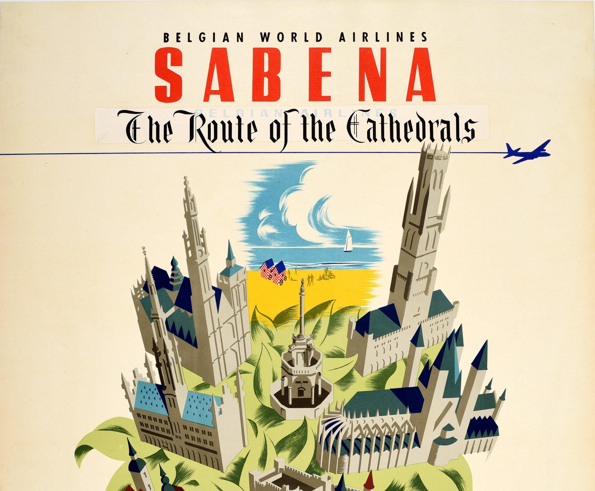 Original vintage travel poster for Belgian World Airlines Sabena The Route of the Cathedrals So near by air via Belgium A bouquet of beauty and charm. Great design showing historic cathedrals and churches, monuments, a walled city and rocky cliffs