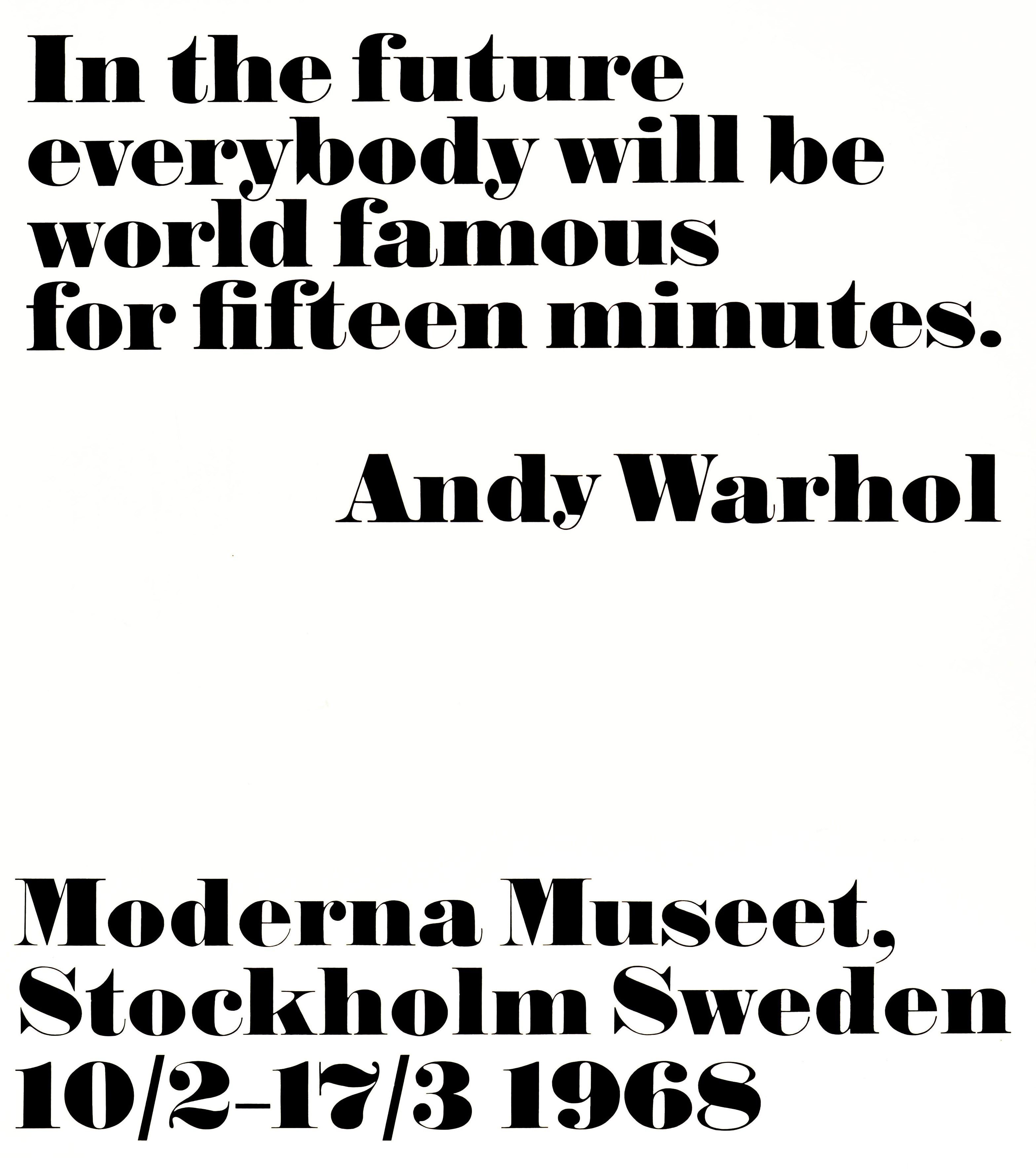Affiche d'origine d'exposition vintage Andy Warhol World Famous For 15 Minutes, citation Excellent état à London, GB