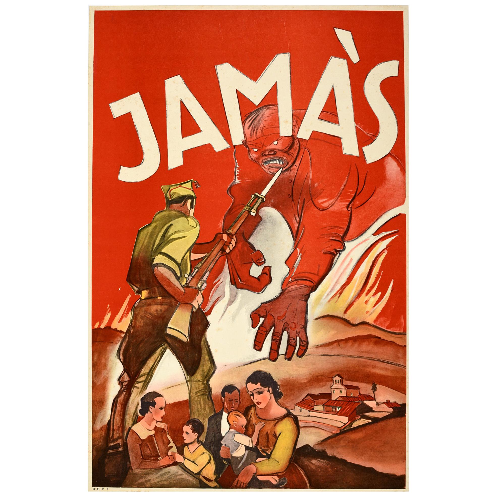 Original Vintage Anti Communist Spanish Civil War Propaganda Poster Jamas Never