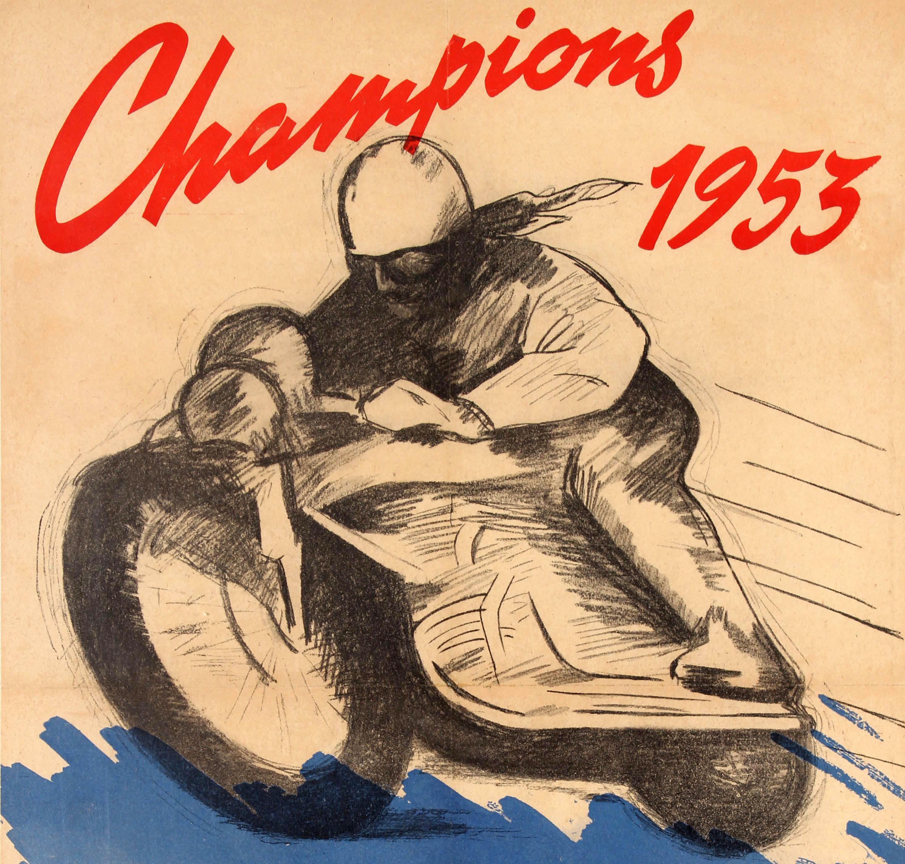 Original vintage motor sport advertising poster published by Bret-Oil in celebration of the 1953 Motorcycling Champions win by G. Monneret, P. Monneret, Camus and Lefevre using Bret Oil and by the Oliver, Collot, Schaad and Godey using its super