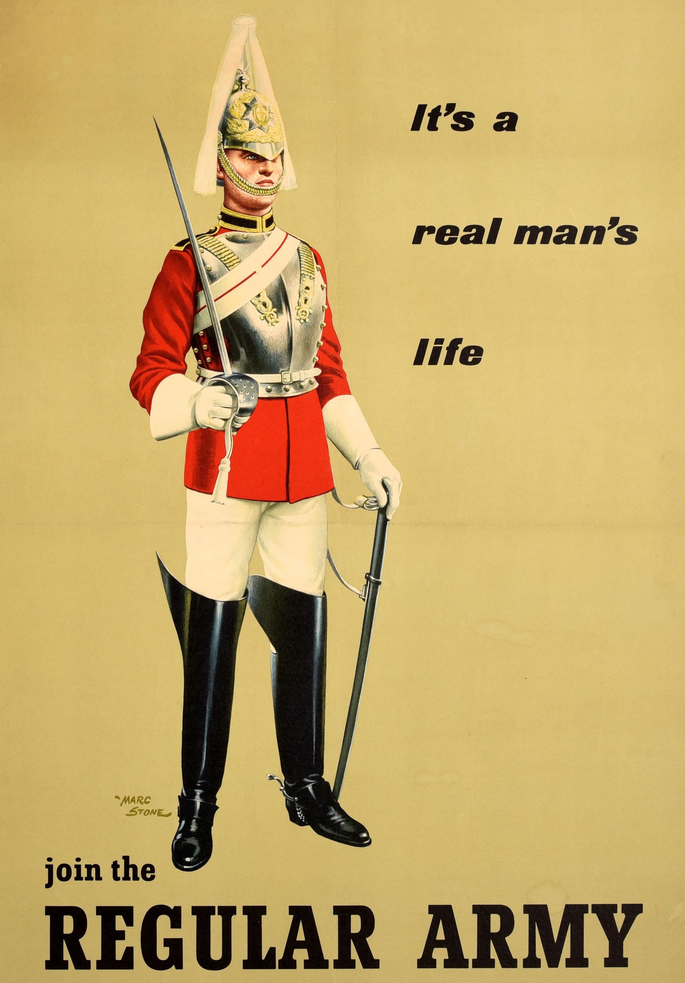 Affiche originale de recrutement de l'armée britannique - Join the Regular Army It's a Real Man's Life - présentant une image étonnante de l'artiste britannique Marcus Stone (1909-1991) d'un garde royal en uniforme complet avec une cuirasse en