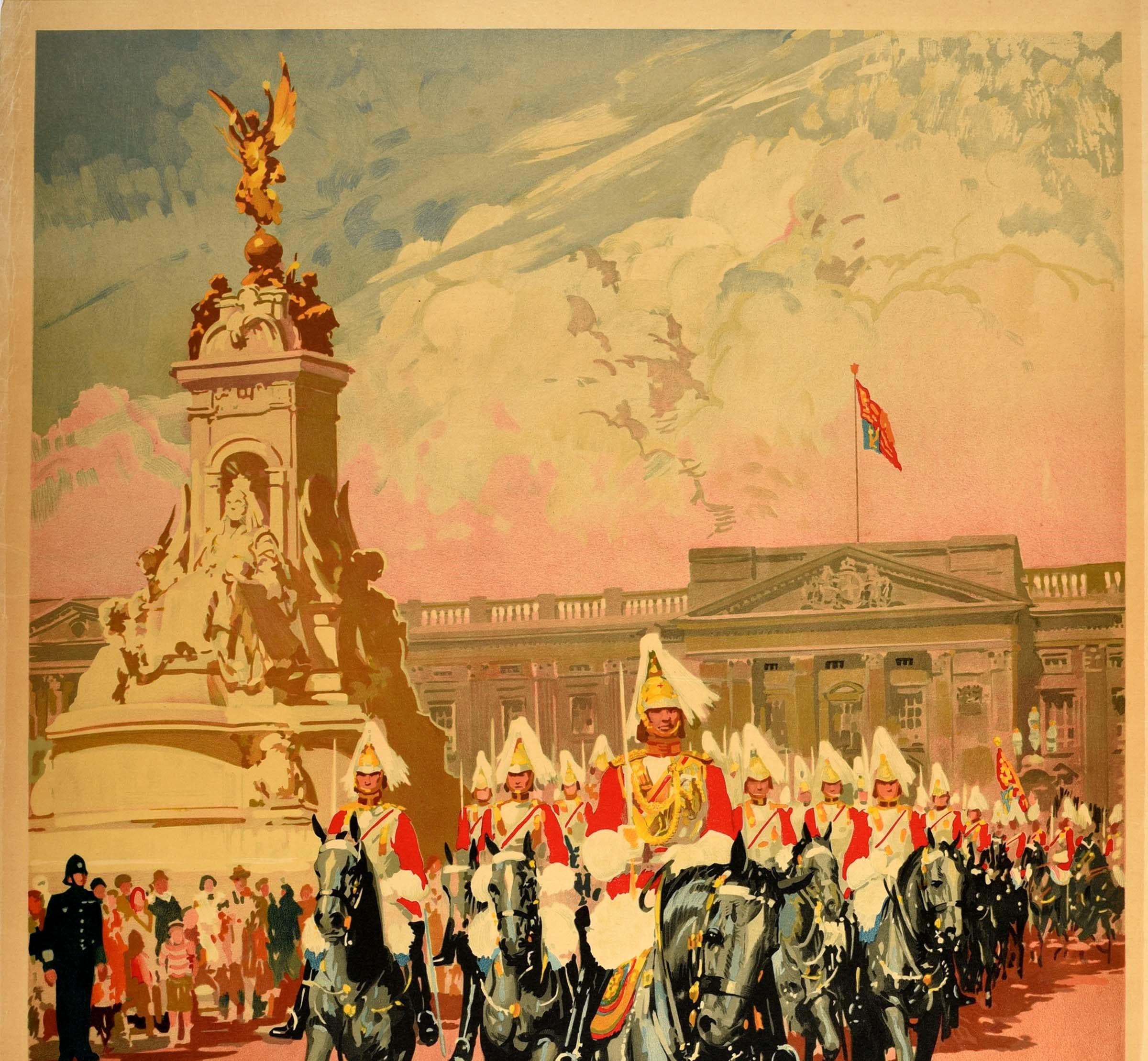 Original vintage British Railways travel poster - Visit London See Britain by Rail - featuring colourful artwork by Gordon Nicoll (1888-1959) depicting a procession of Horse Guards riding towards the viewer from Buckingham Palace flying the Royal