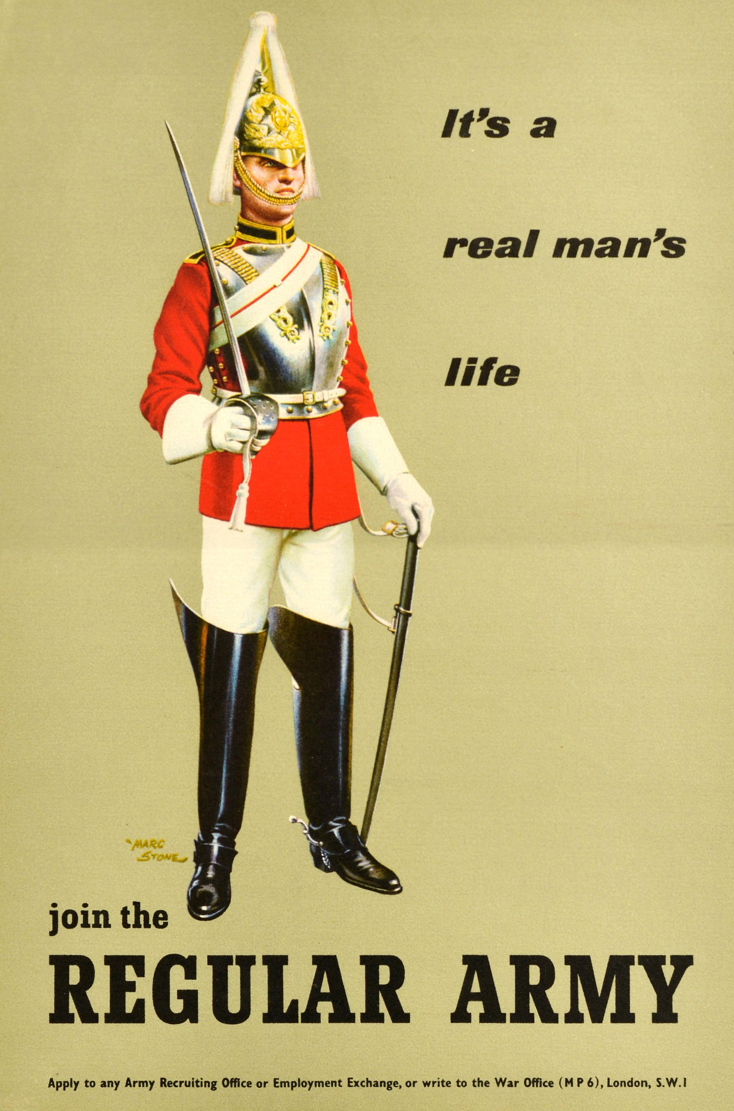 Originales Rekrutierungsplakat der britischen Armee - Join the Regular Army It's a Real Man's Life - mit einem atemberaubenden Bild des britischen Künstlers Marcus Stone (1909-1991) eines königlichen Leibwächters in voller Uniform mit Metallpanzer,