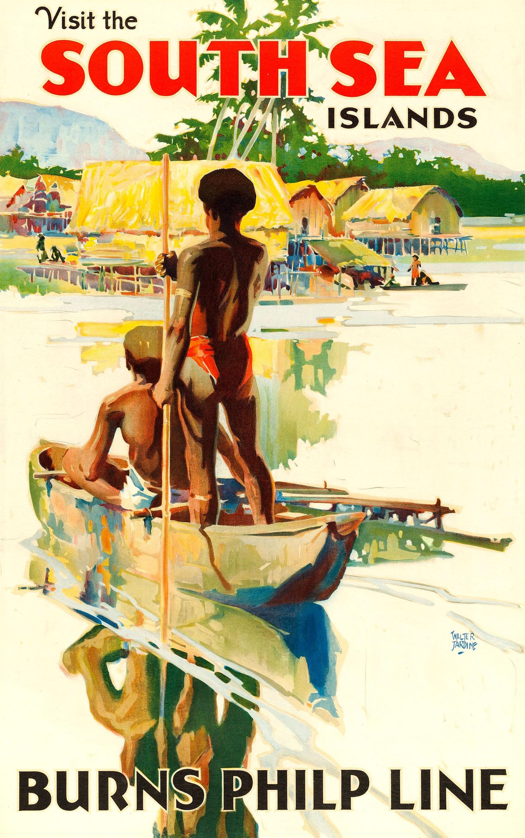 Original vintage travel advertising poster: Visit the South Sea Islands – Burns Philp Line. Colourful illustration by the Australian artist Walter Jardine (1884-1970) featuring two men rowing a traditional wooden outrigger canoe boat towards a