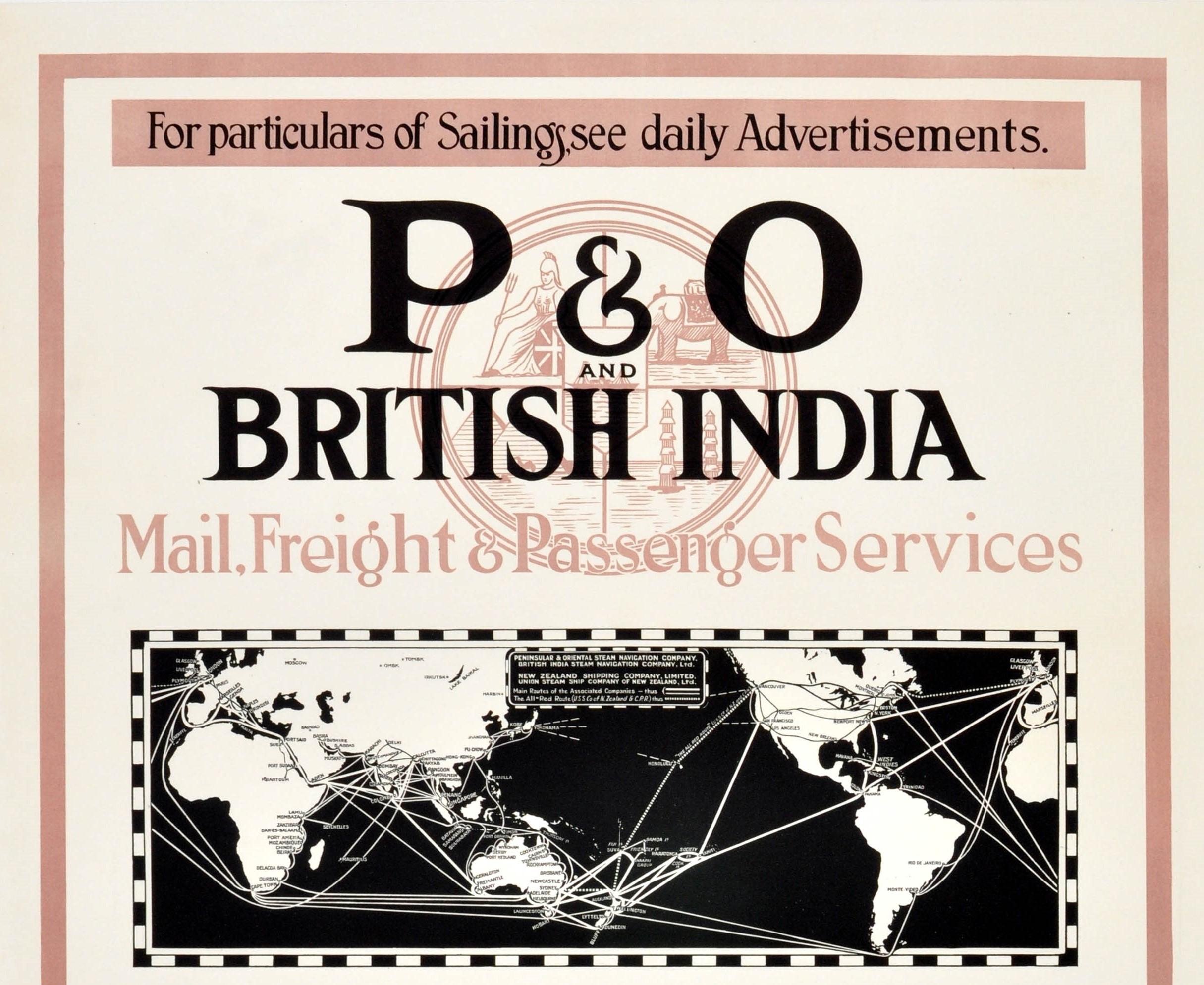 Original vintage cruise ship travel advertising poster - P&O and British India mail, freight and passenger services For particulars of sailings see daily advertisements Egypt, India, Ceylon, Persian Gulf, Burmah, Siam, Mauritius, East and South