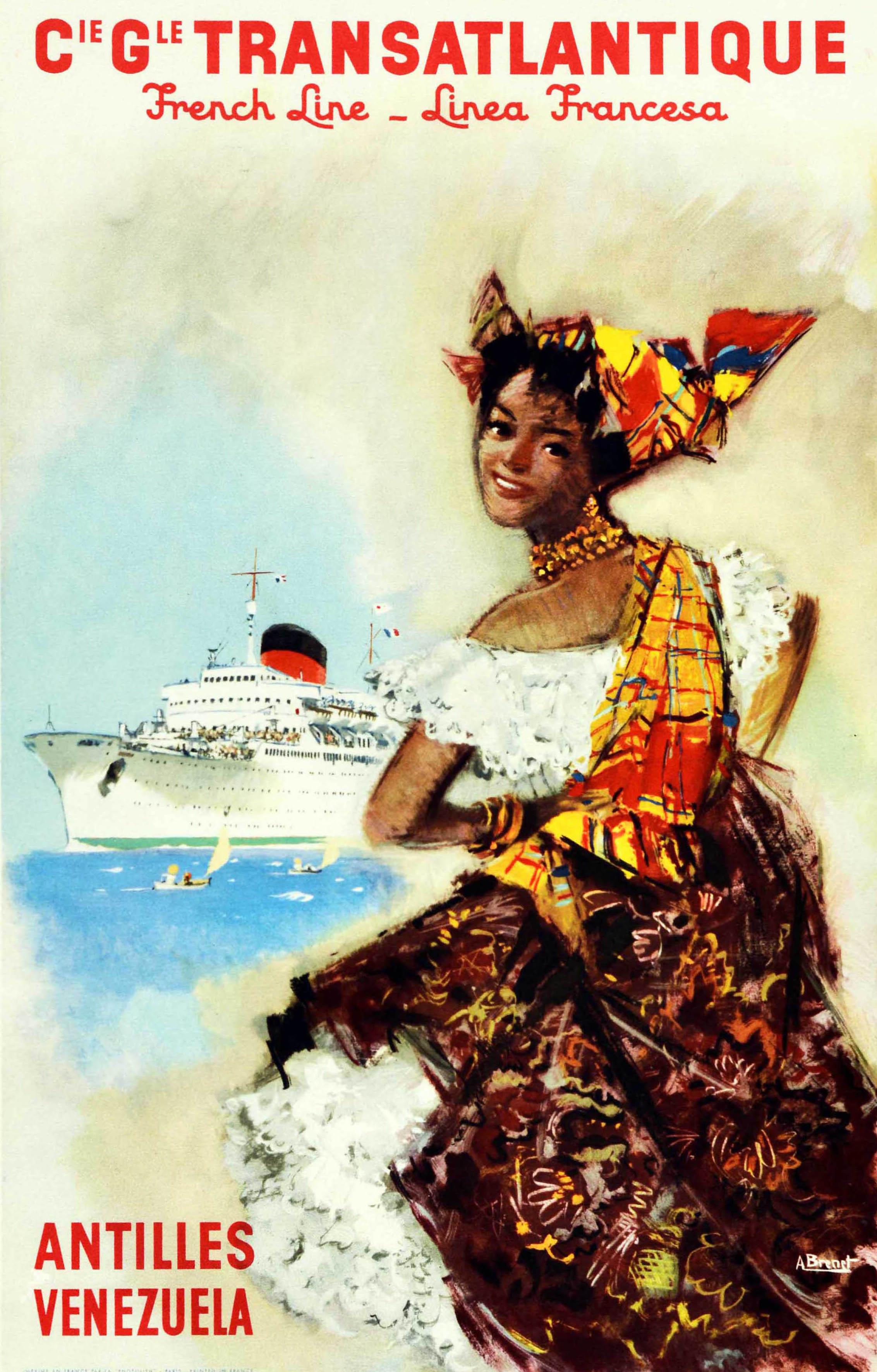 Original vintage cruise travel poster advertising the Cie Gle Transatlantique French Line Linia Francesa Antilles Venezuela featuring artwork by the French artist Albert Brenet (1903-2005) depicting a young smiling lady in traditional clothing and