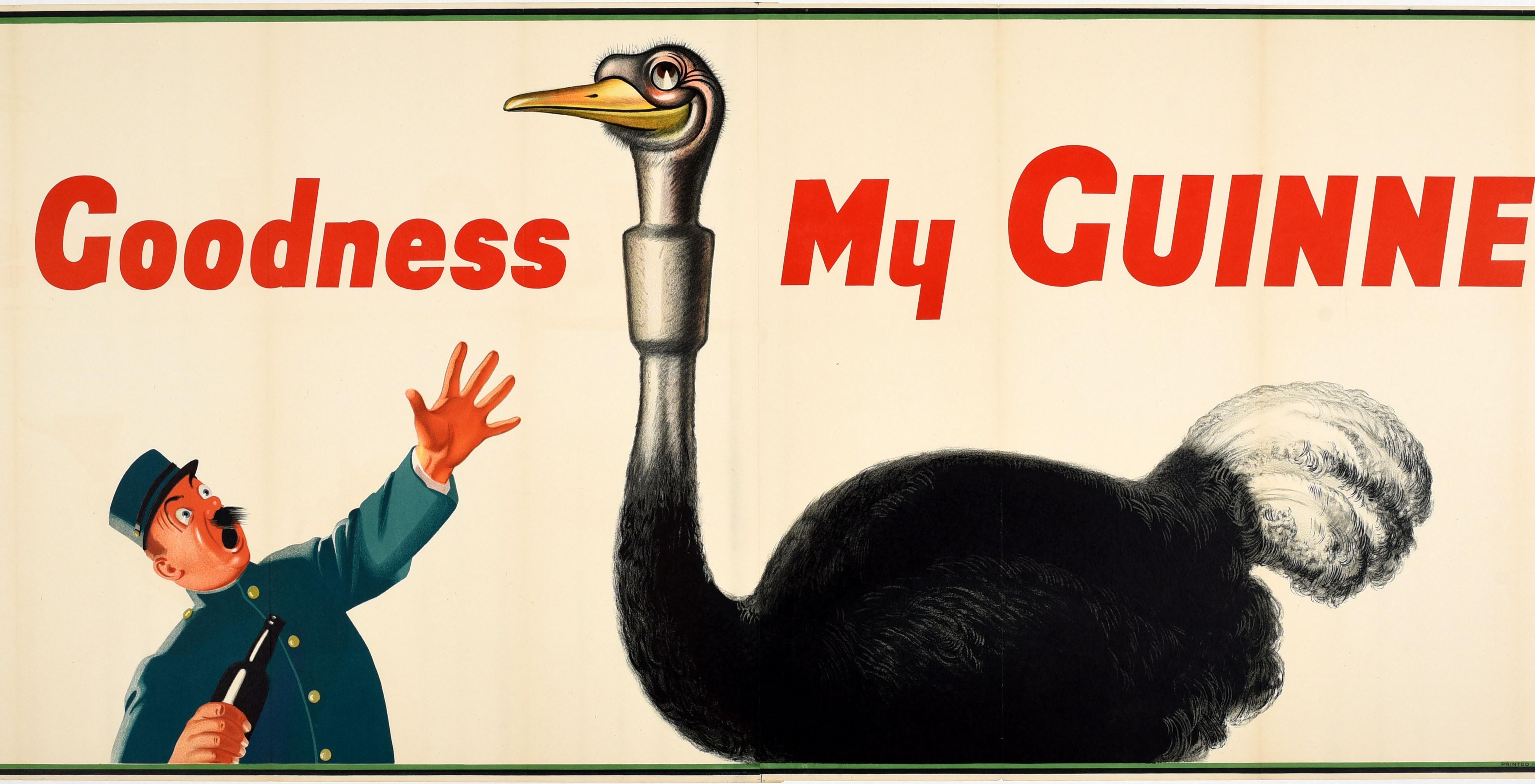 Affiche publicitaire vintage originale de Guinness - My Goodness My Guinness - présentant un dessin emblématique de l'artiste John Gilroy (John Thomas Young Gilroy (1898-1985)) représentant une autruche souriante qui a avalé un verre de Guinness,