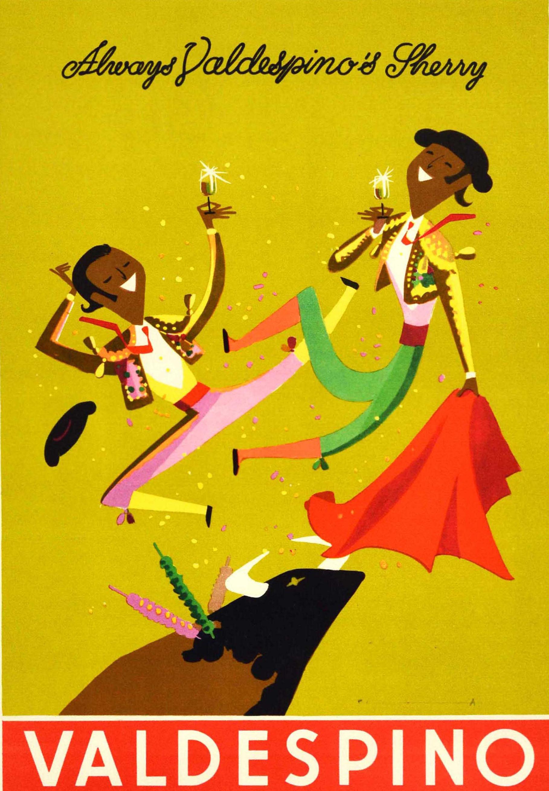 Original vintage drink advertising poster for Valdespino - Always Valdespino's Sherry - featuring a fun and colourful image of two smiling matador bullfighters holding glasses of sherry with a bull below against a festive background. Dating back to