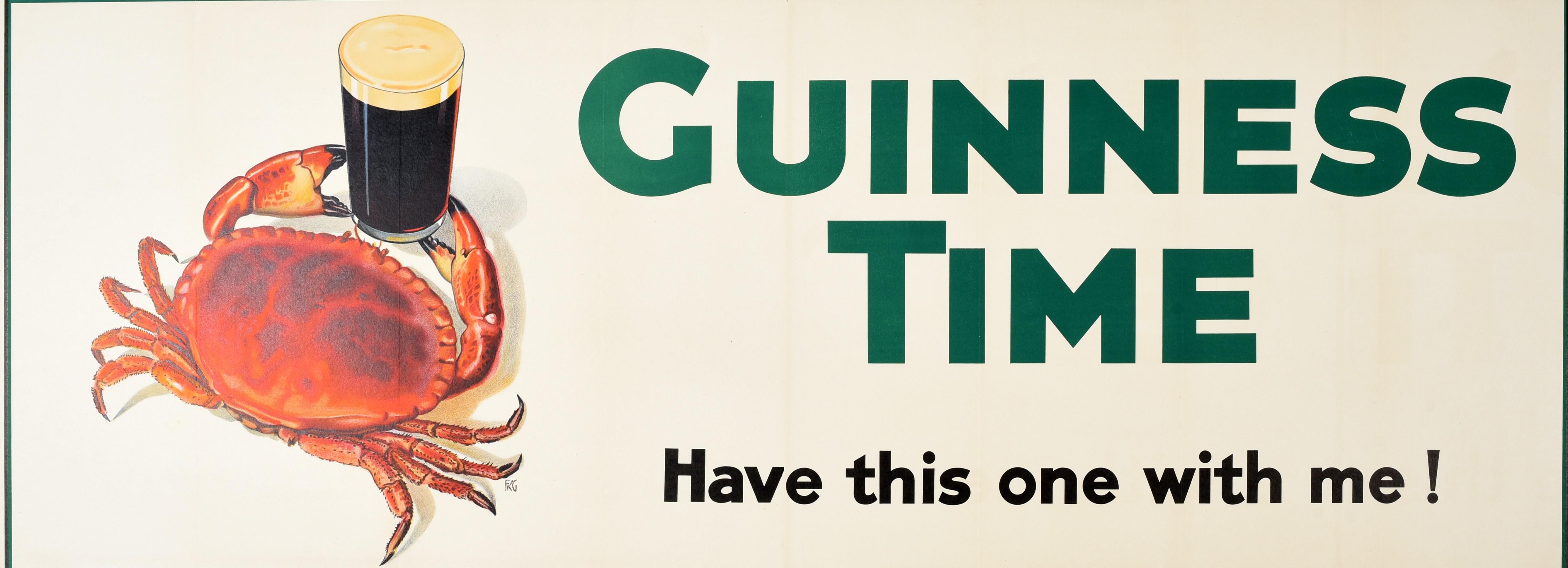 Original vintage drink poster - Guinness Time Have this one with me! Great design depicting a crab holding a pint of Guinness with the bold green and black lettering on the side. One of the world's most popular beer drink brands, Guinness is an