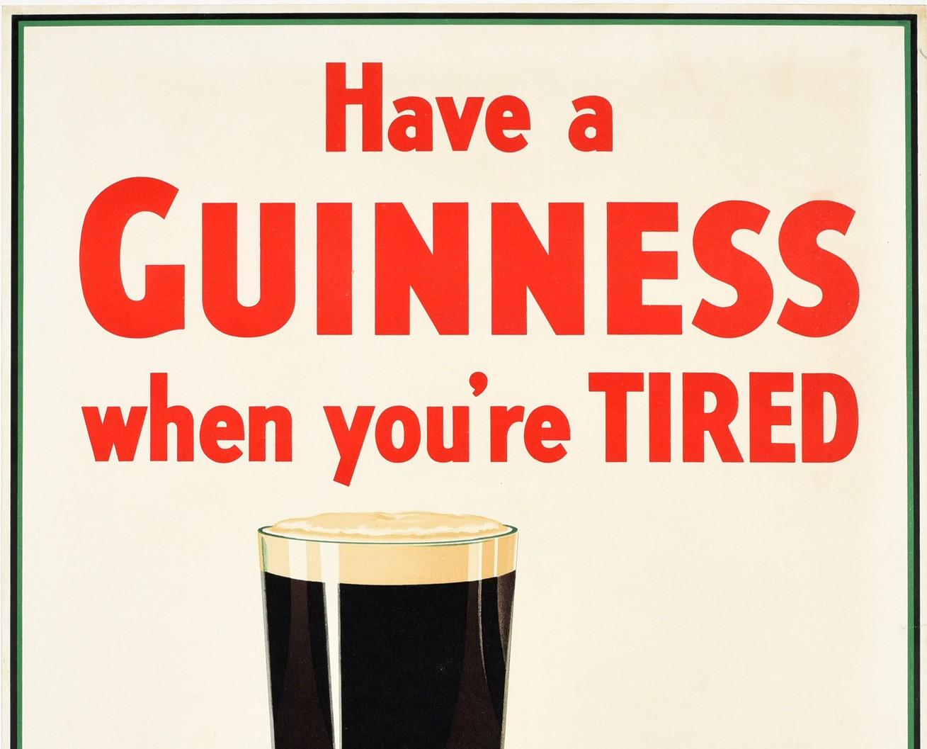 Original vintage advertising poster for the iconic drink Guinness Irish stout beer - Have a Guinness when you're tired - featuring a smiling turtle carrying a pint glass of Guinness on its shell with the bold red text above. One of the world's most