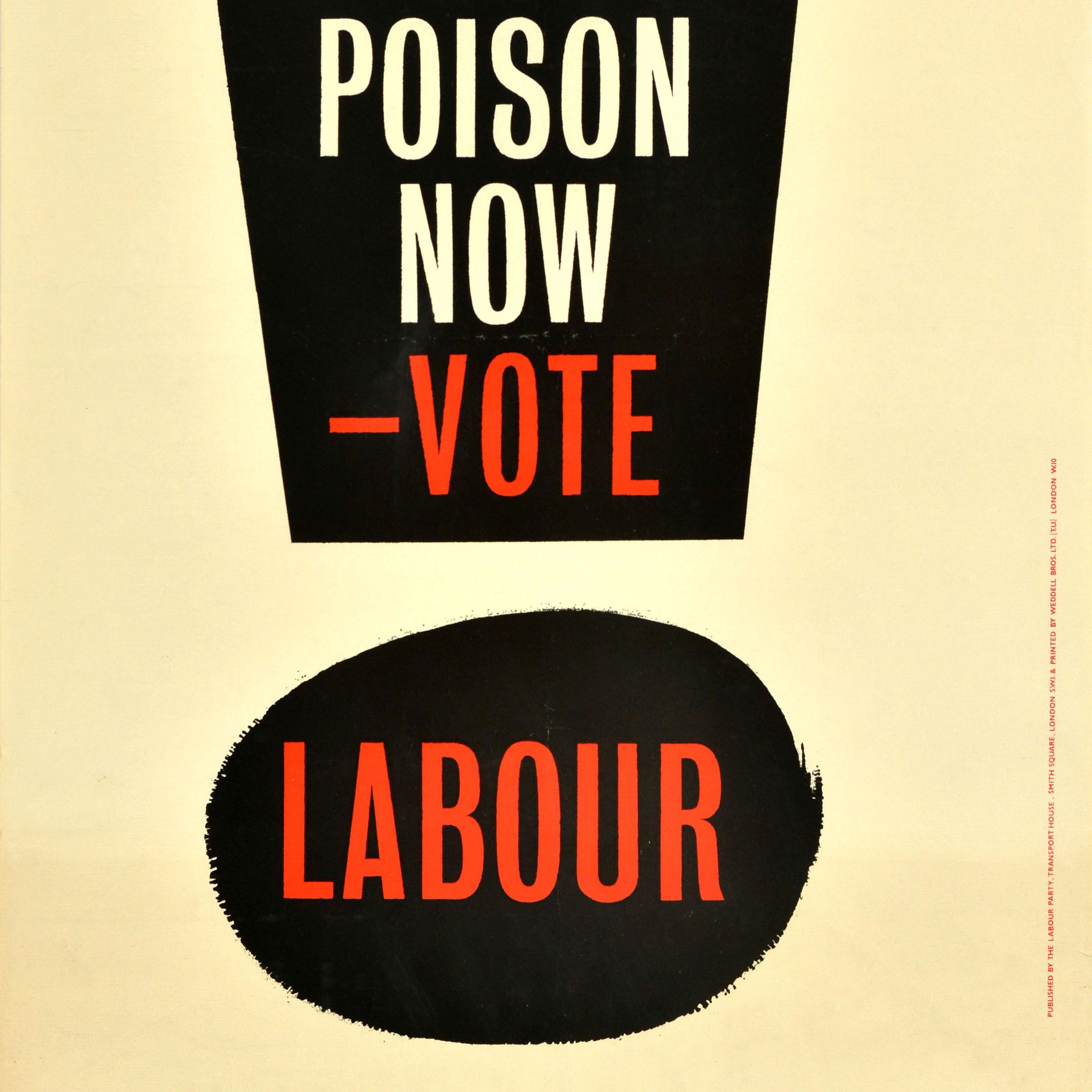 British Original Vintage Election Propaganda Poster Stop H Bomb Poison Vote Labour Party For Sale