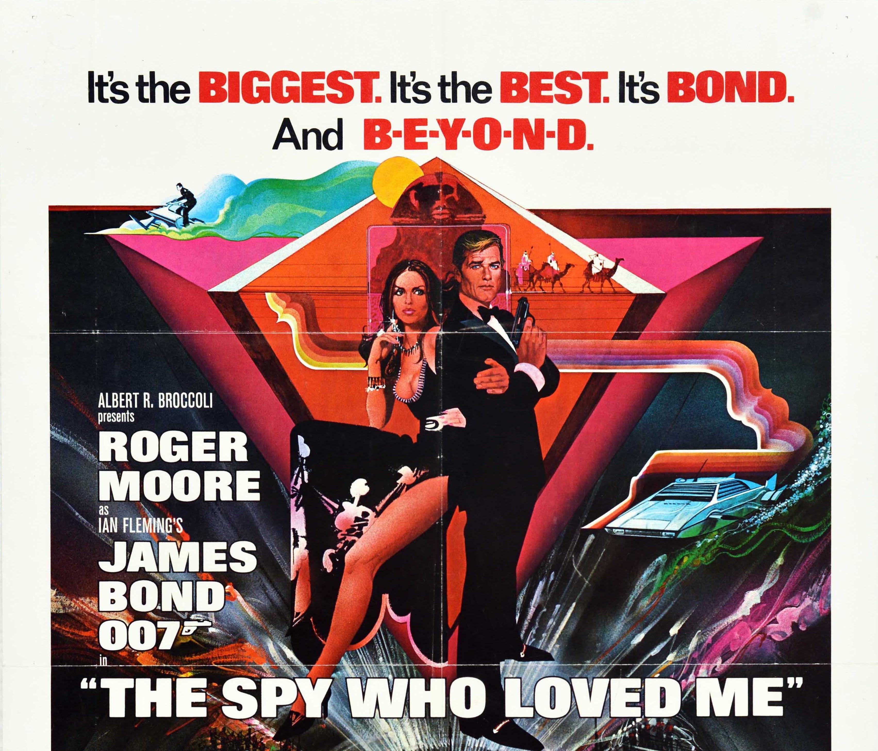 Original vintage movie poster for the classic James Bond film The Spy who Loved Me It's the Biggest It's the Best It's Bond And B-E-Y-O-N-D. Released in 1977, the film was directed by Lewis Gilbert and starred Roger Moore as 007, Barbara Bach and